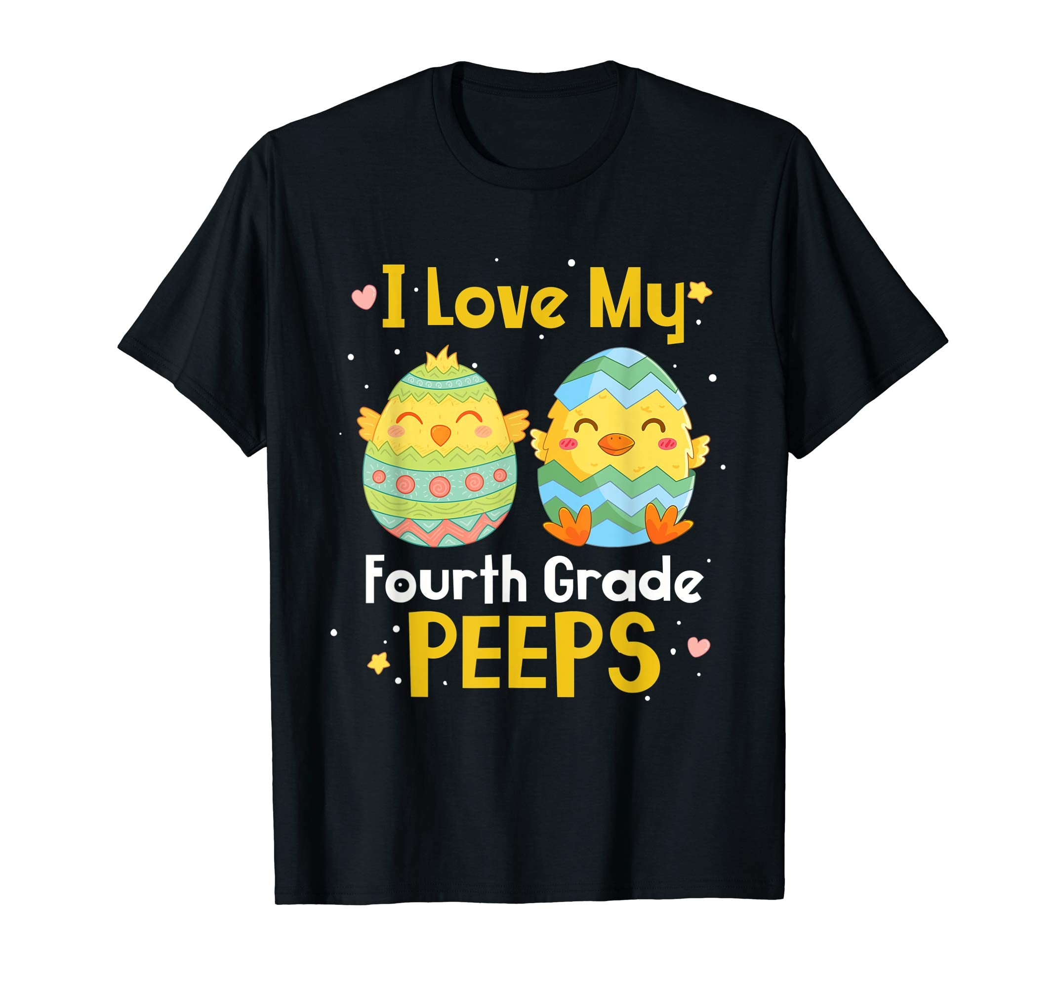 Happy Easter Shirt I Love My Fourth Grade Teacher Shirt Gift