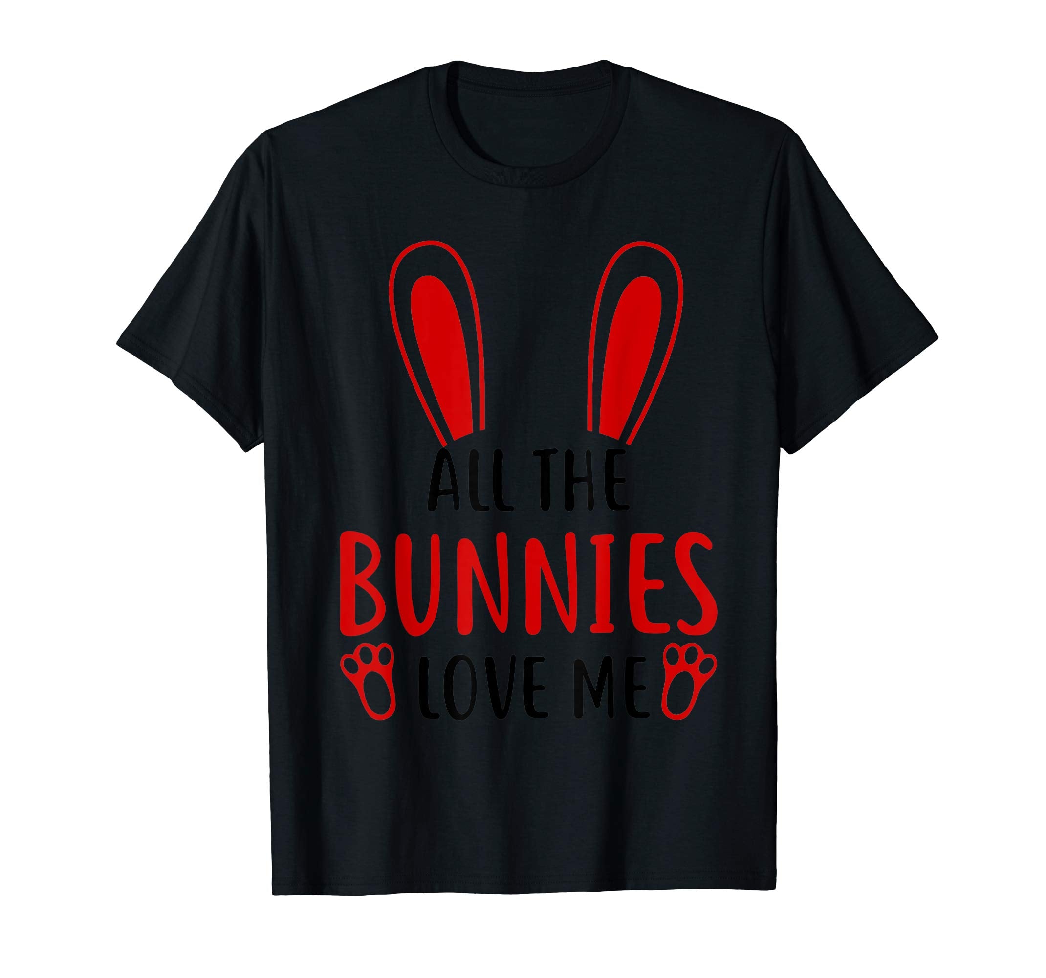 All The Bunnies Love Me Easter Day T-Shirts Gift Kids Girls