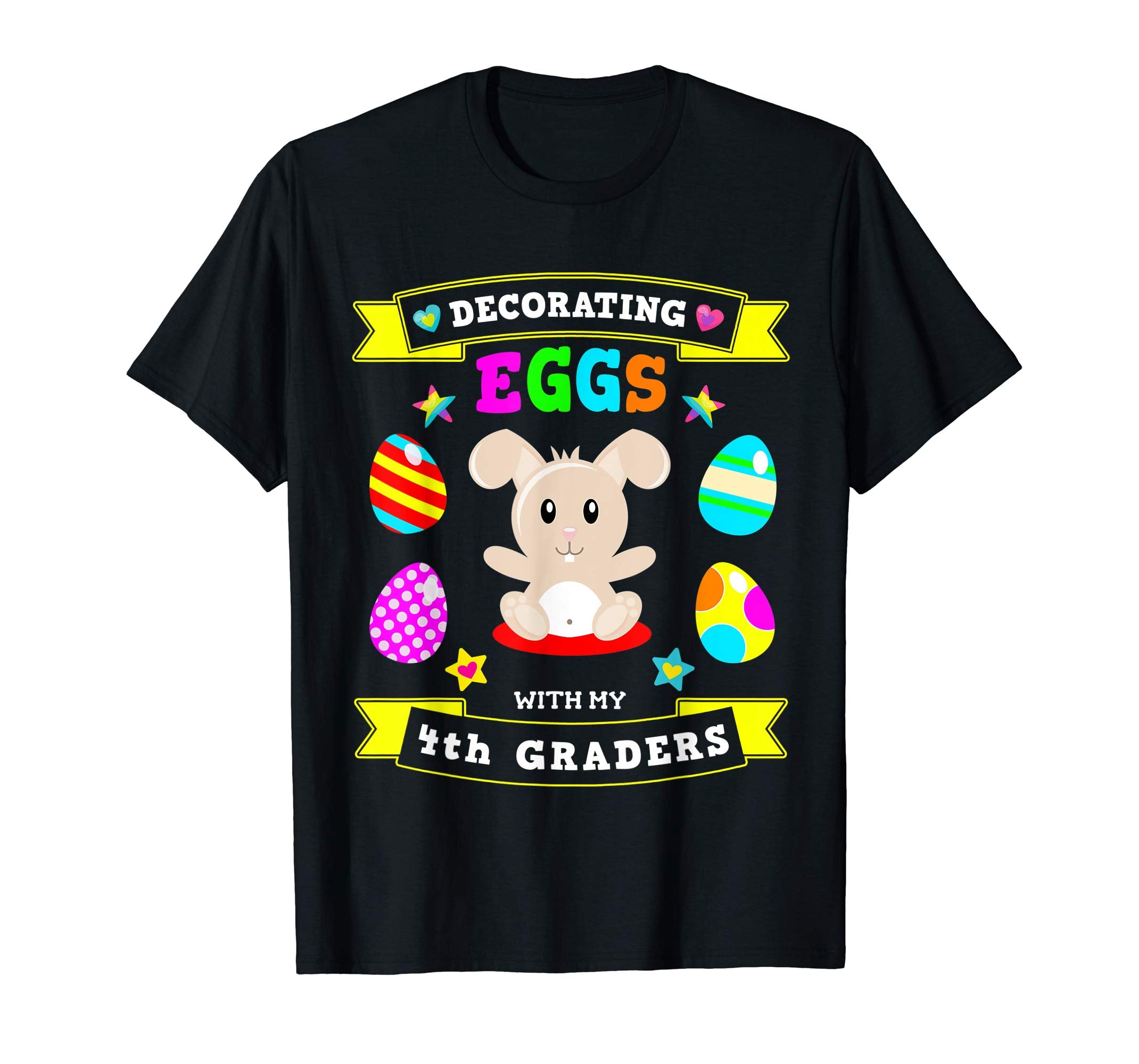 4th Grade Easter Bunny Egg Decorating 2019 TShirt