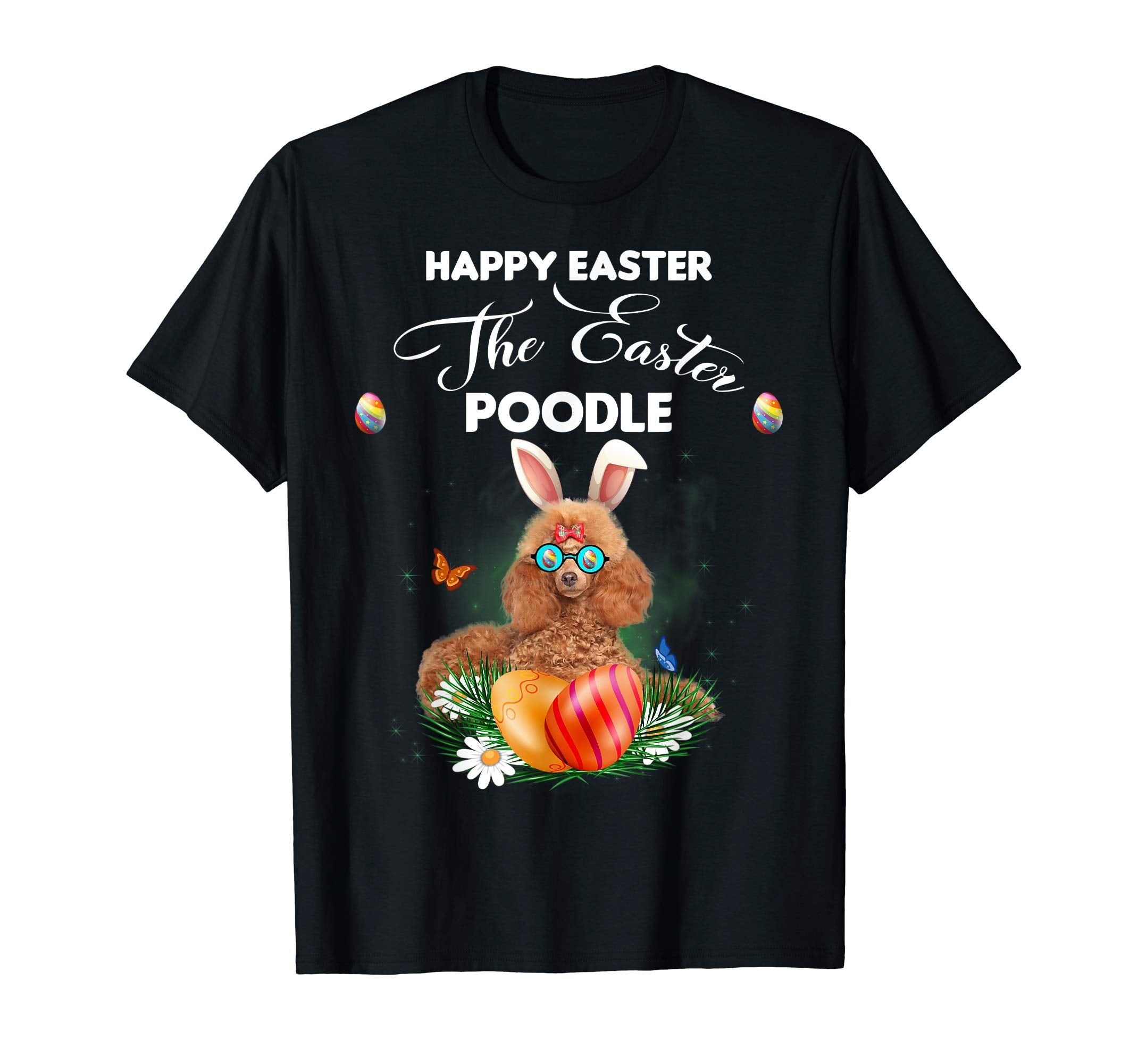 Poodle Dog Sunglass Bunny Happy Easter Day Tshirt