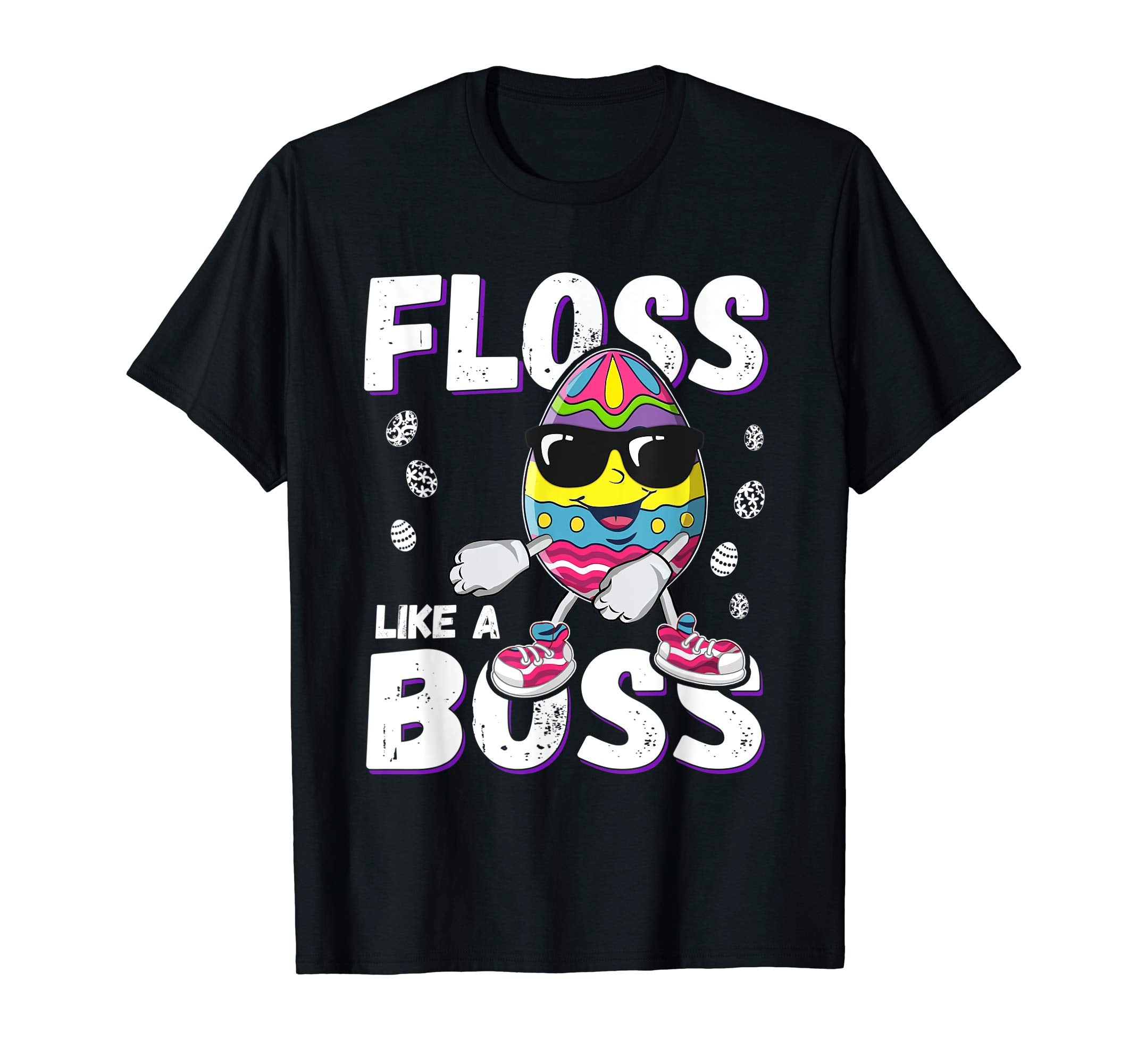 Egg Easter Floss Like A Boss Funny T Shirt For men women kid