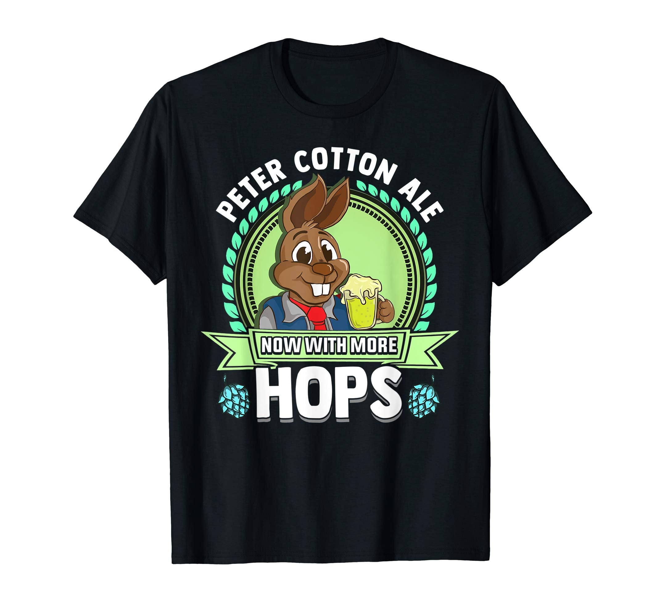 Peter Cotton Ale Shirt - Funny Easter T Shirt Bunny Gift Tee