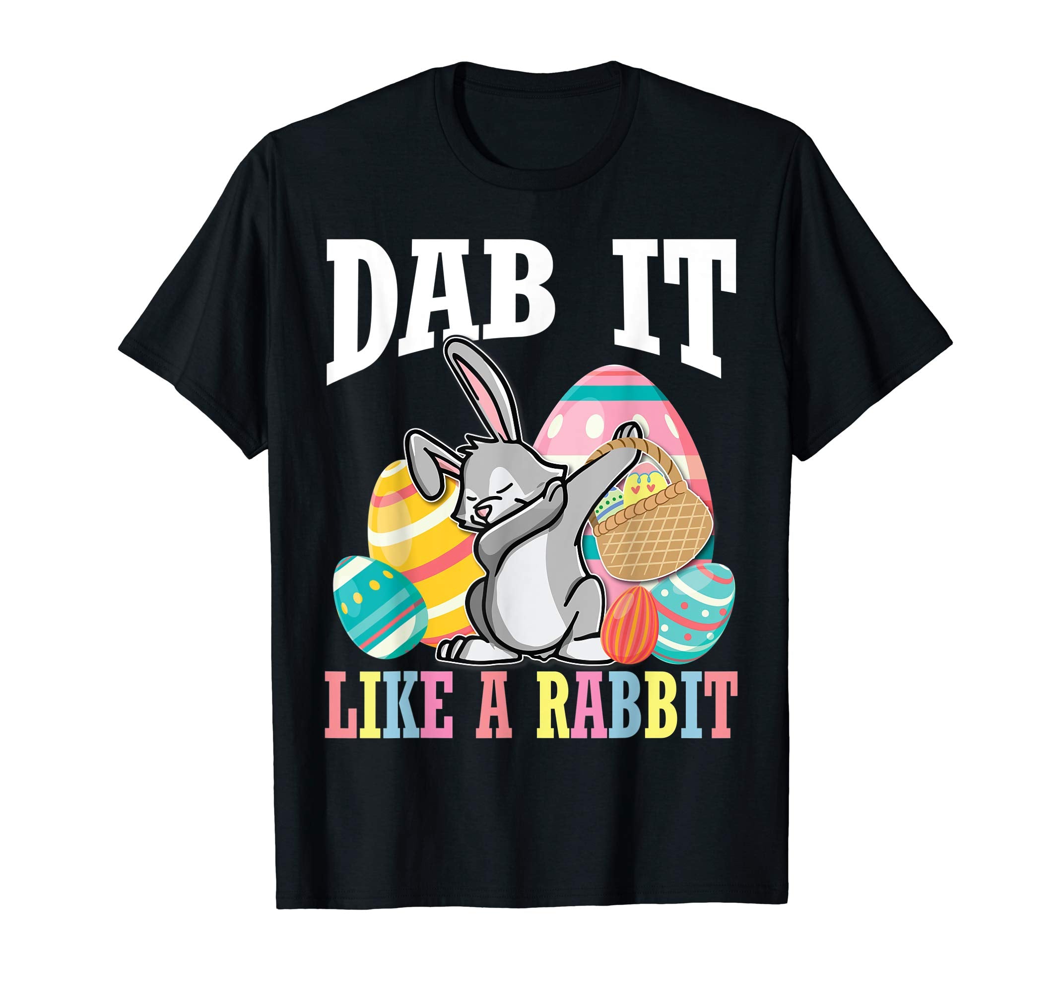 Bunny Rabbit Dabbing Easter Eggs Shirt Dab It Like A Rabbit