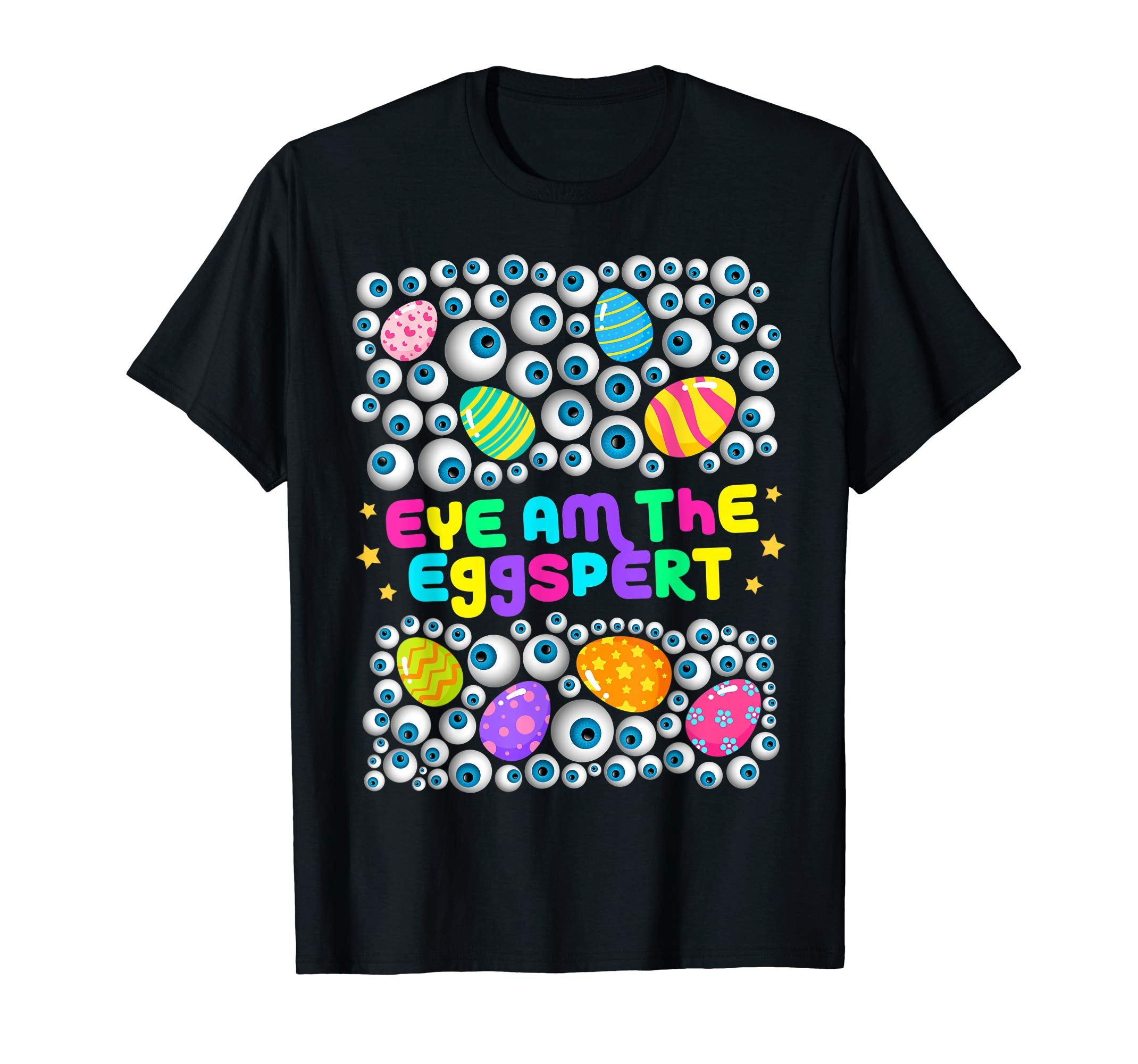 Eye Am Eggspert Easter Egg Hunting Kids Shirt Gift Idea