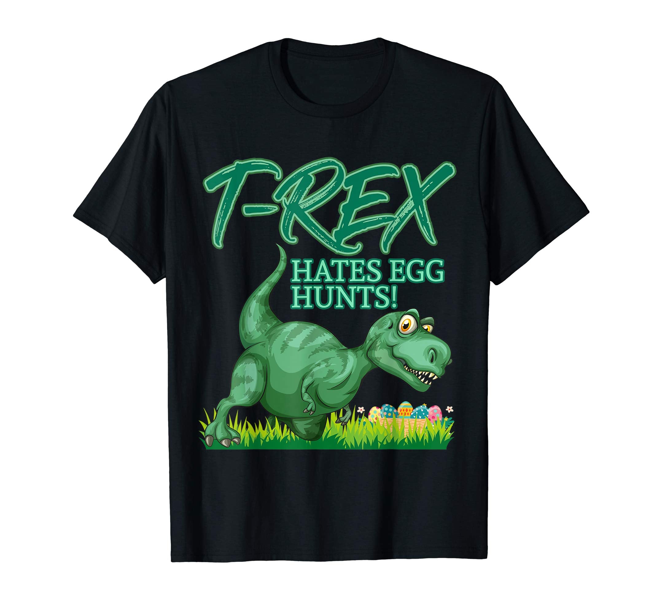 Funny Dinosaur Easter T-shirt T-rex Hates Egg Hunts Tee