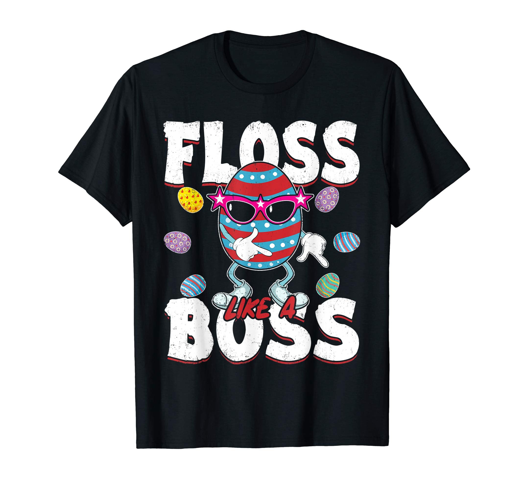 Floss Like A Boss Cute Colorful Egg Shirt Funny Easter Gifts