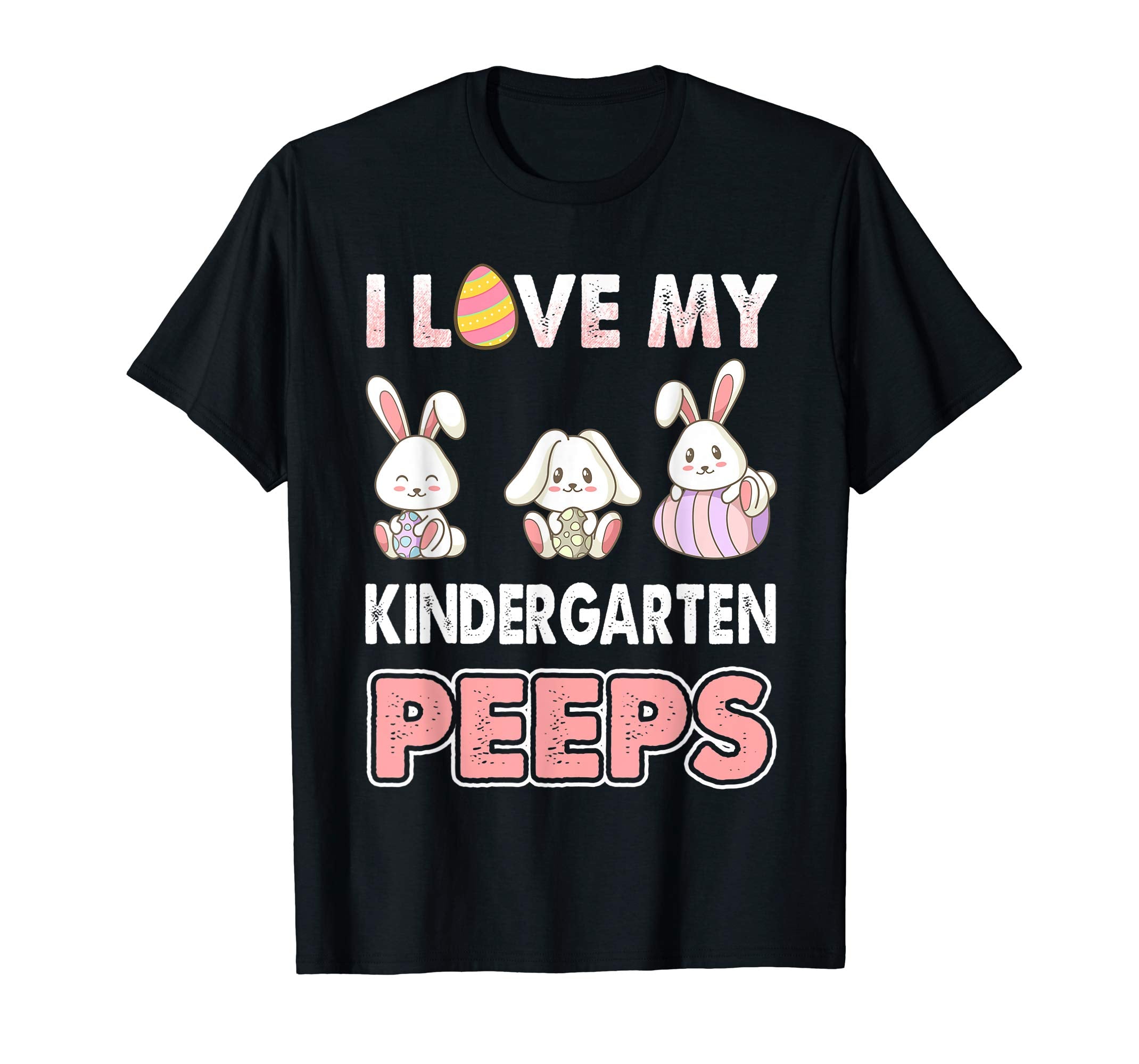 I Love My Kindergarten Peeps Easter Day T-Shirt