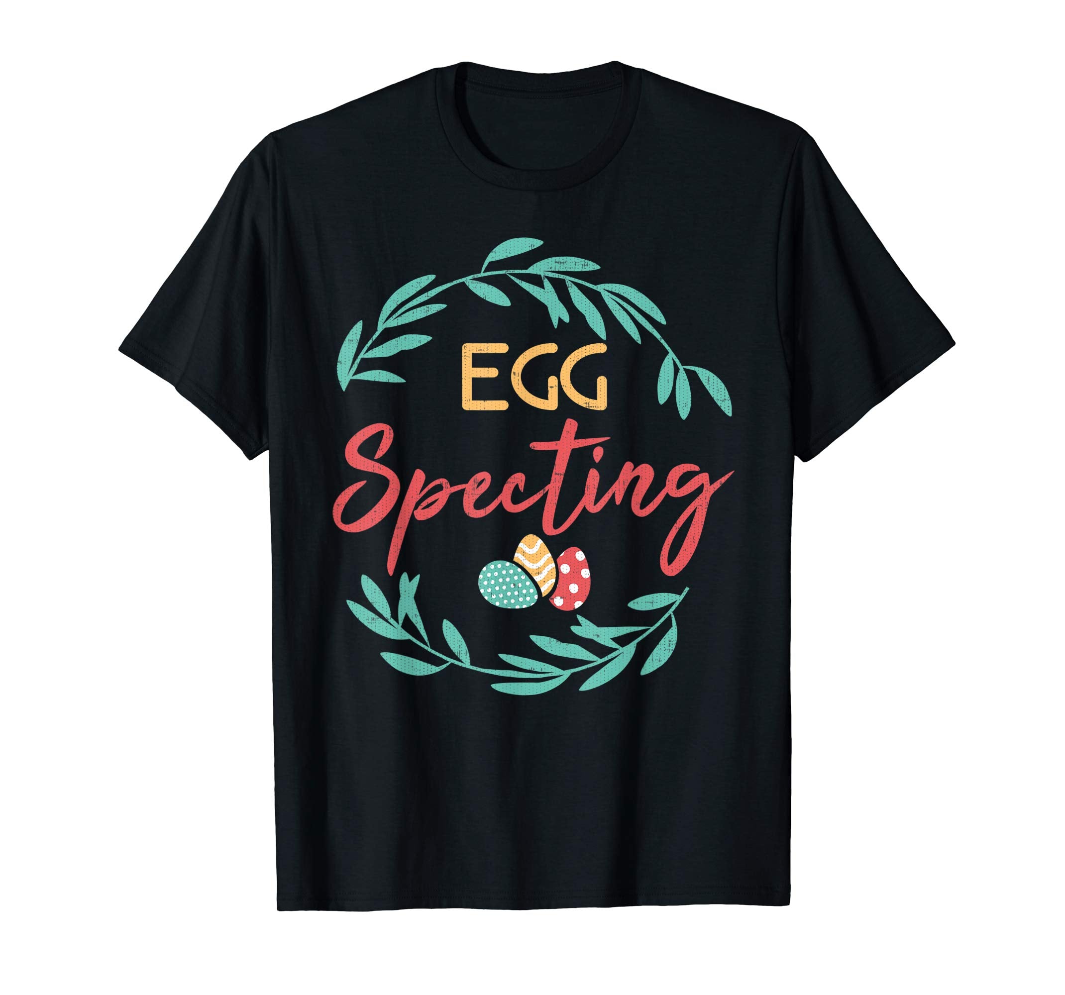 Egg Specting T-Shirt Easter Tee Women, Boys, Girls and Kids
