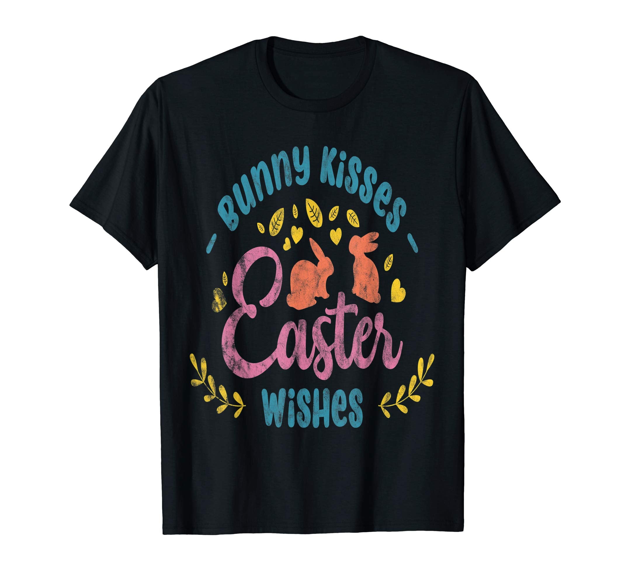 Bunny Kisses Easter Wishes T-Shirt Gift Women