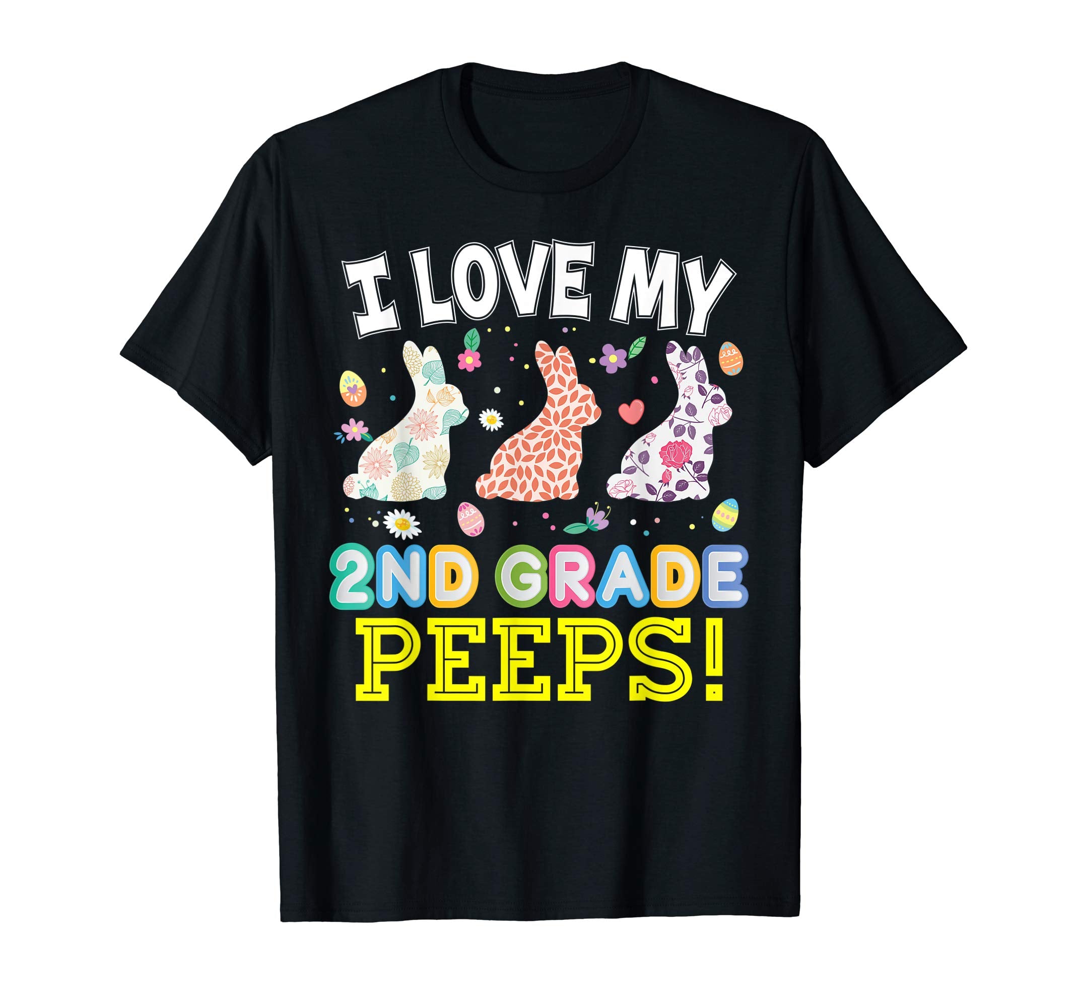 I Love My 2nd Grade Peeps Second Easter Bunnies T-Shirt