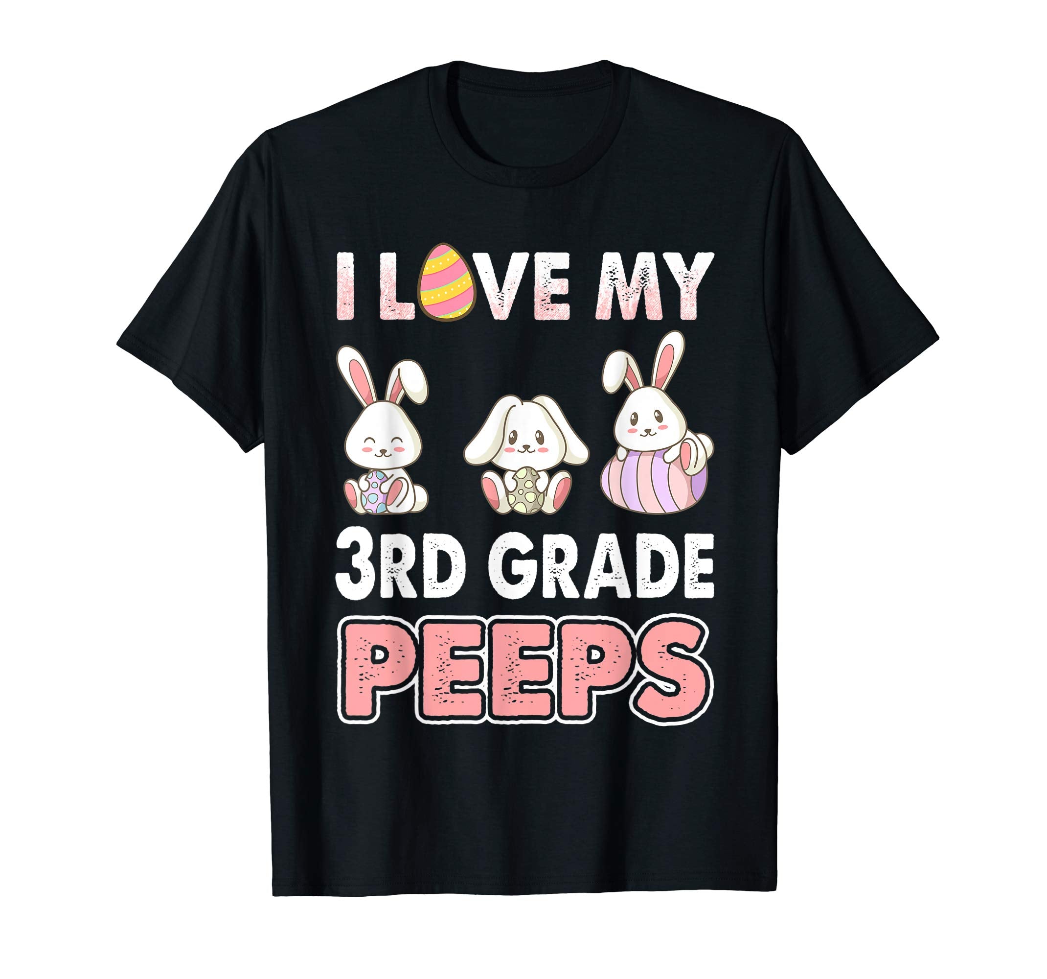 I Love My 3rd Grade Peeps Easter Day T-Shirt