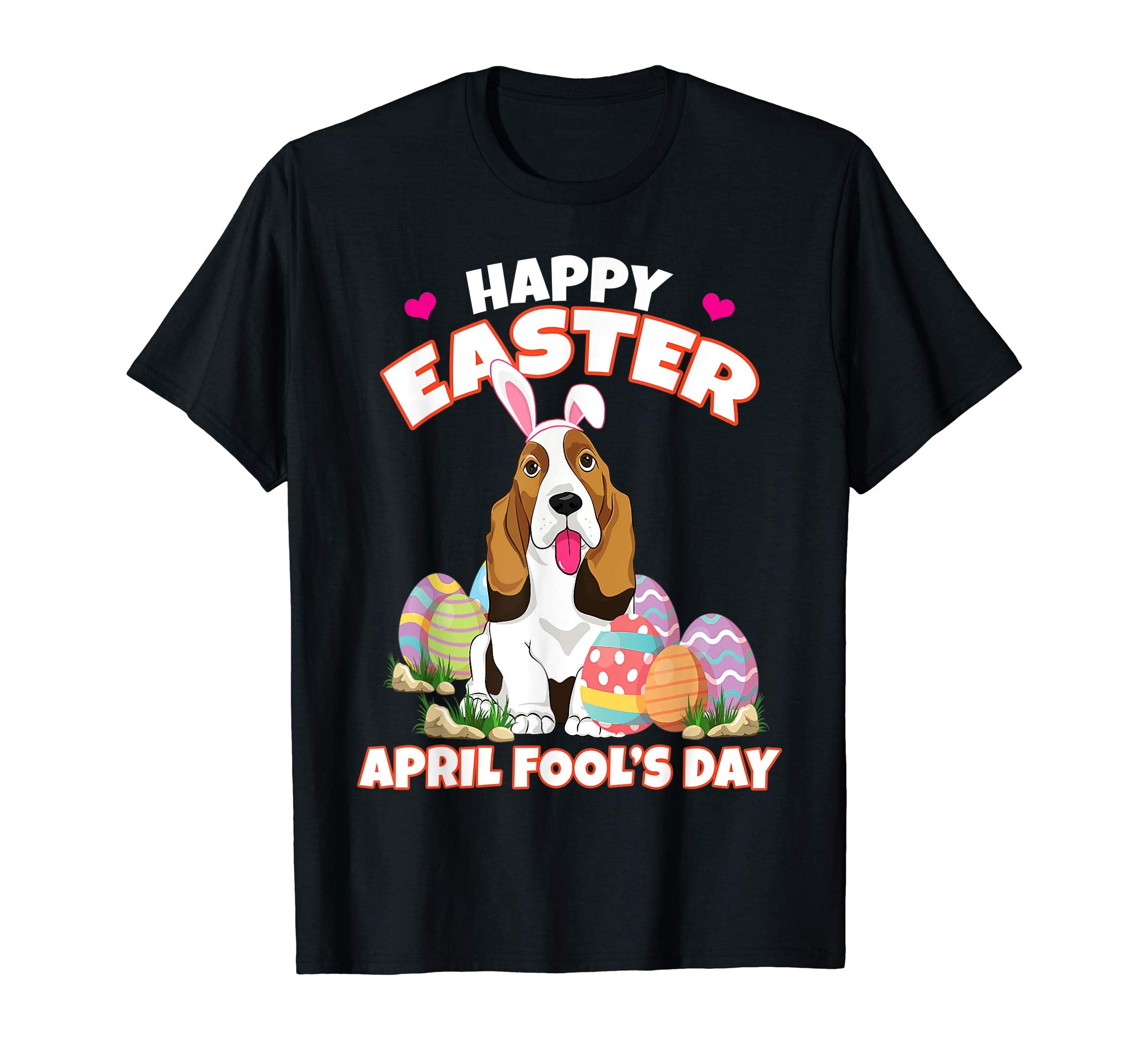 Happy Easter April Fool's Day Funny Basset T Shirt