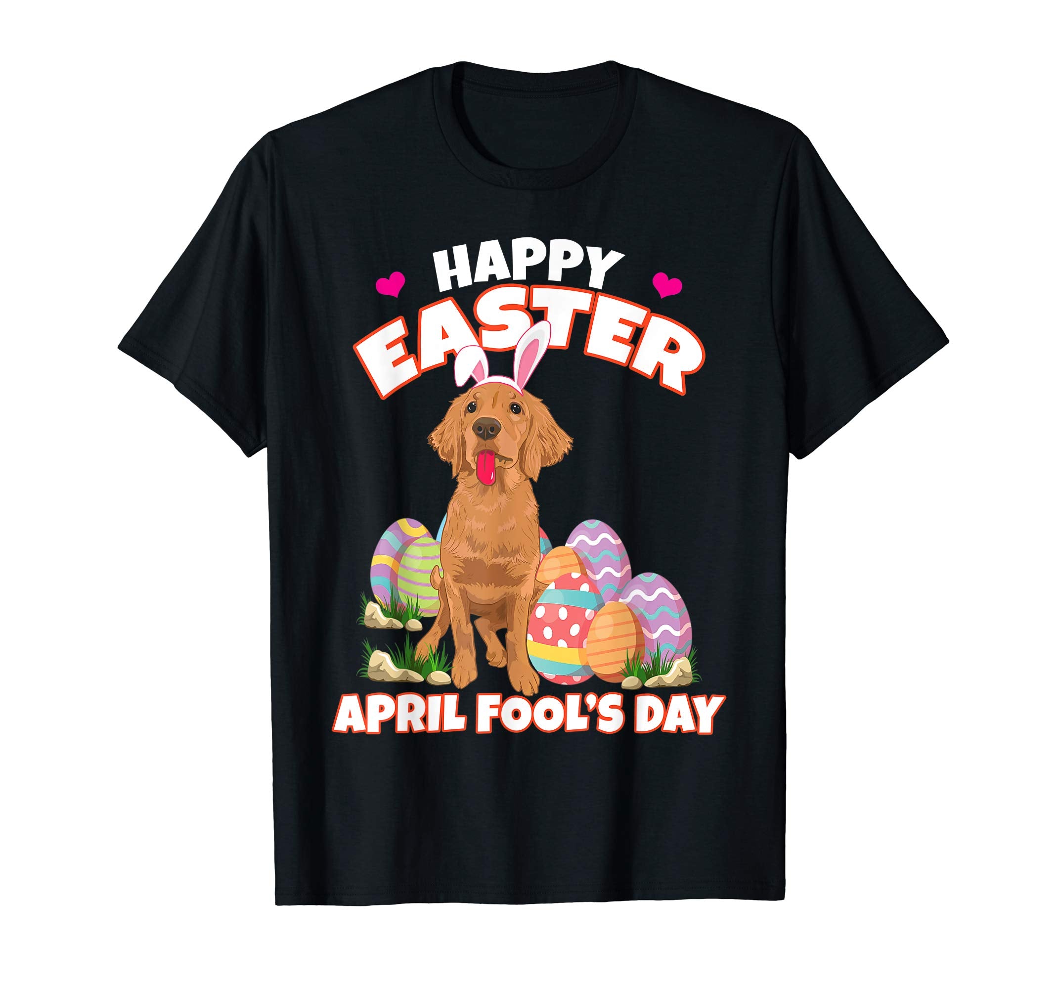 Happy Easter April Fool's Day Funny Golden Retriever T Shirt
