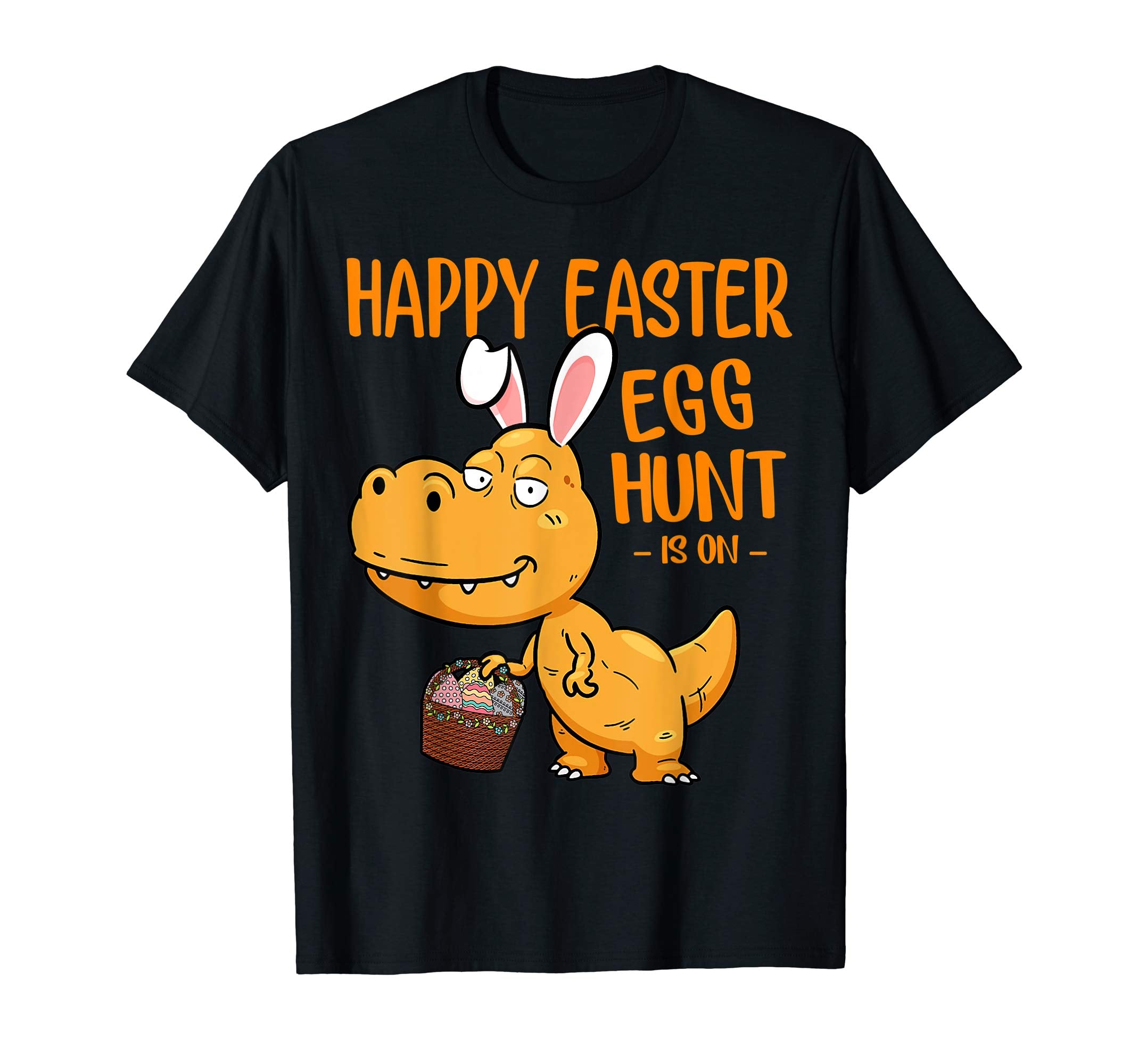 T Rex Happy Easter Egg Hunt Is On T Shirt For Kids Women Men
