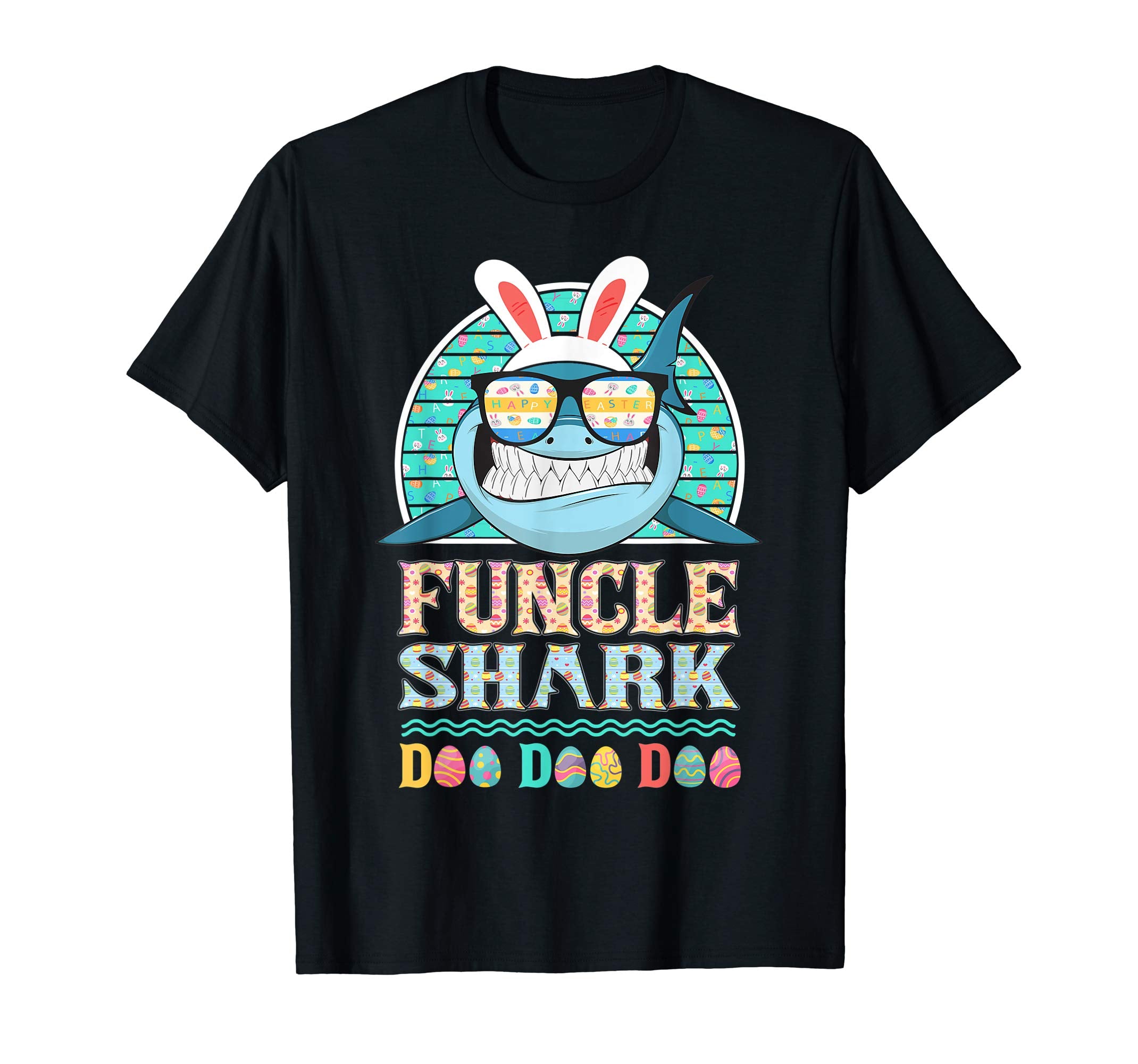 Funny Funcle Shark Happy Easter Day Gift Family Shirt