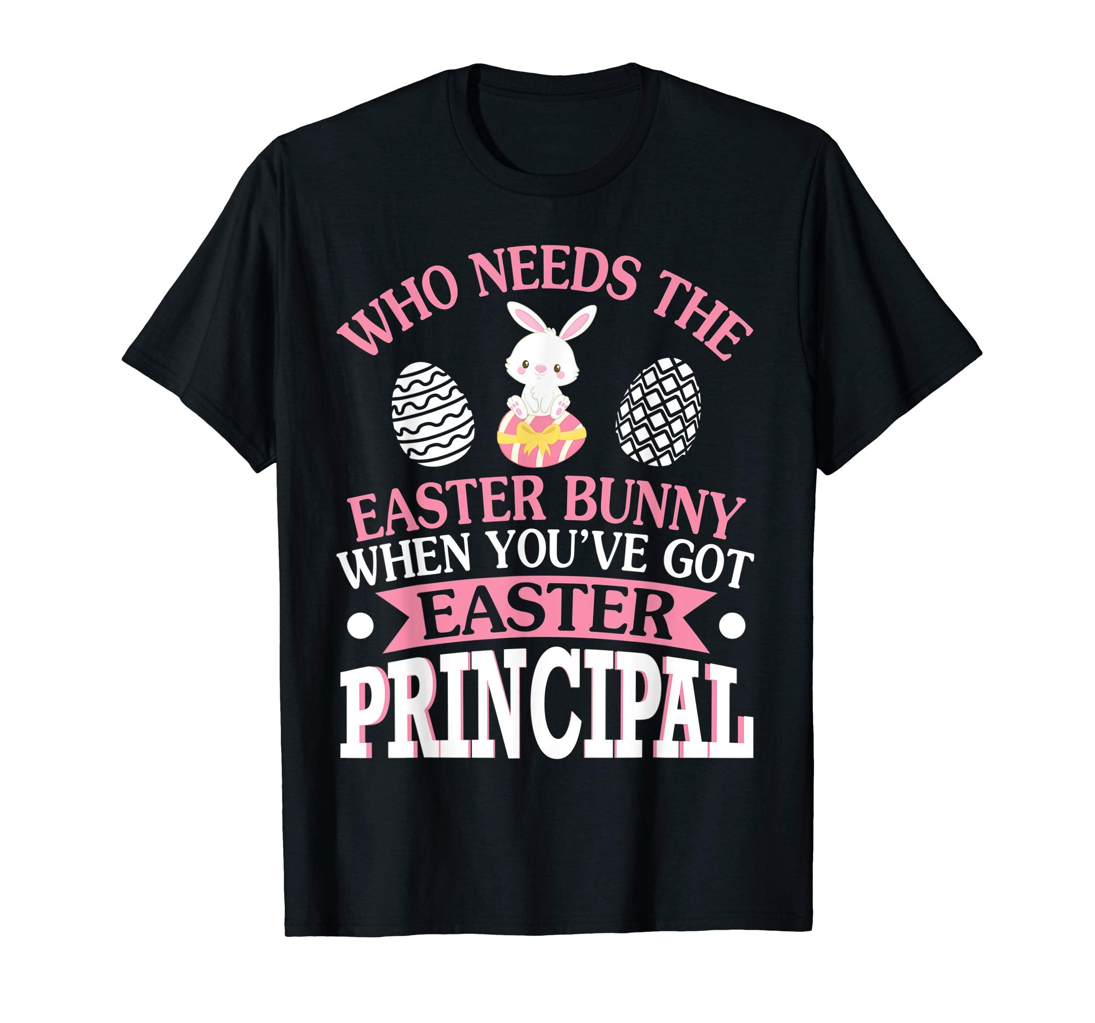 Who Needs The Easter Bunny When You've Got Easter Principal