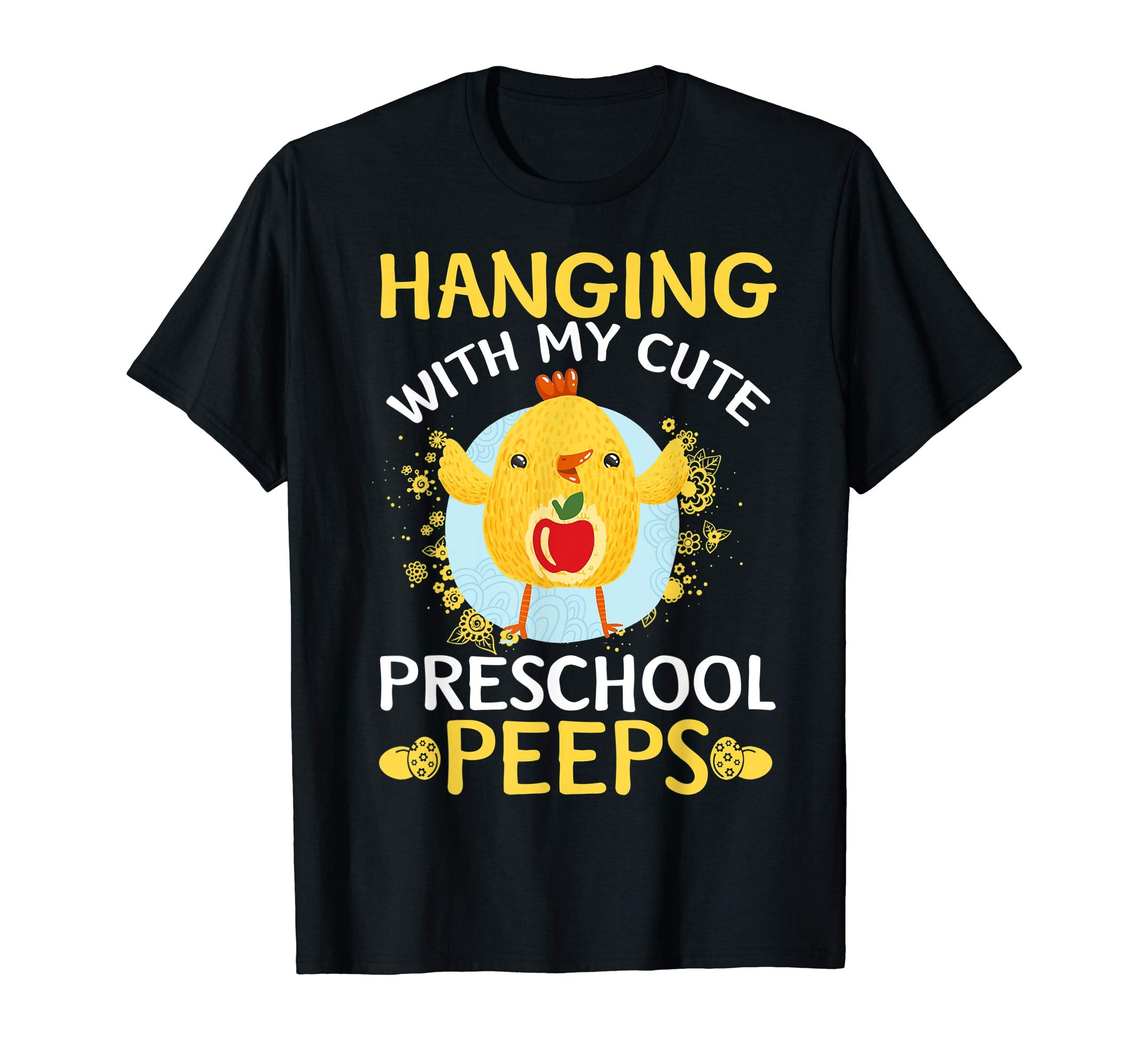 Cute Easter Shirt Teacher Hanging with my Preschool Peeps