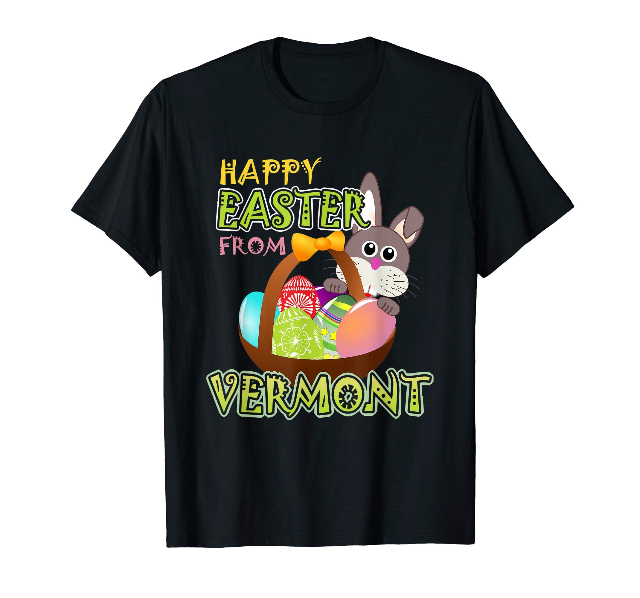 Happy Easter from Vermont Funny States T-Shirt