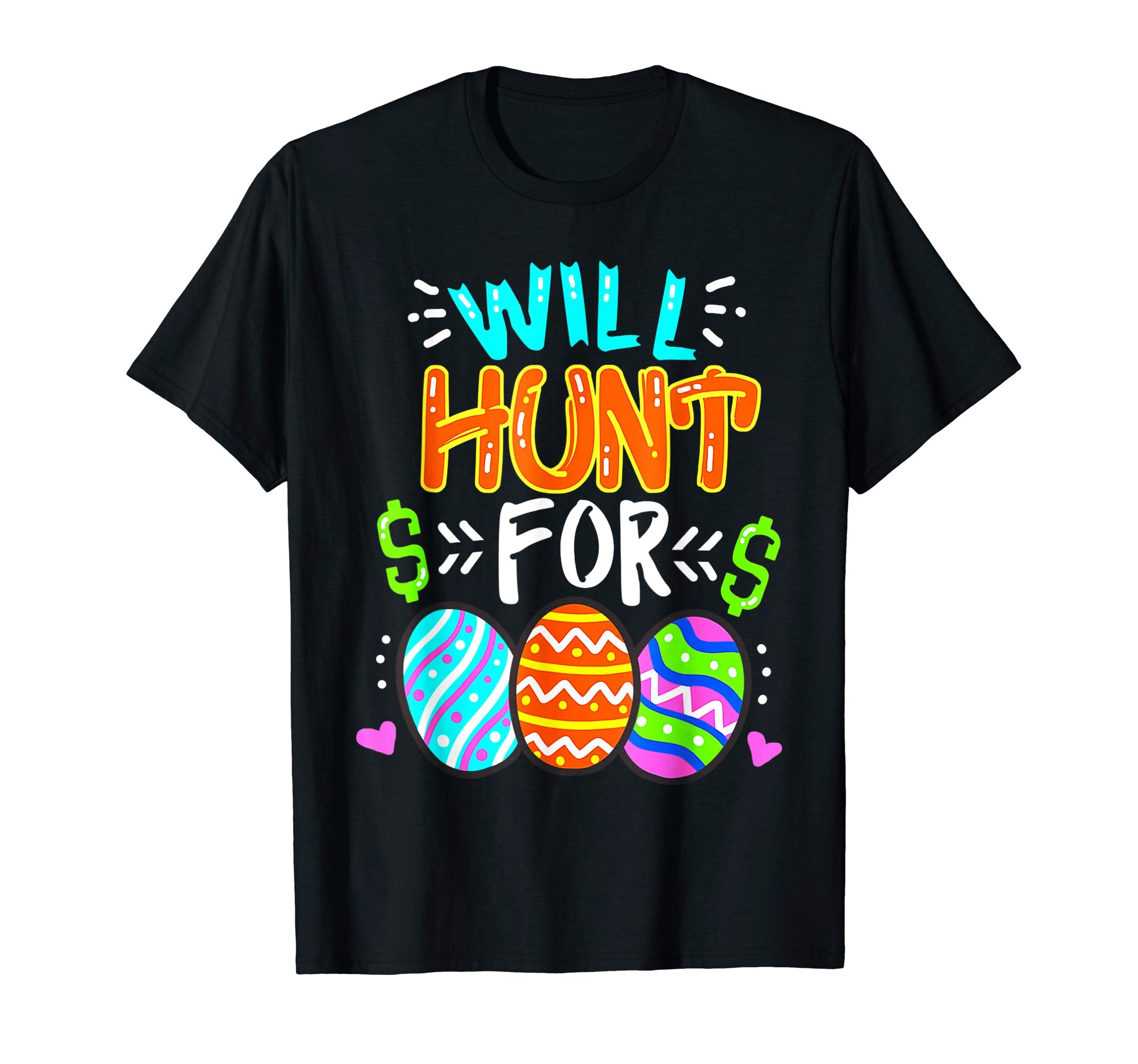 Happy Easter Day T-Shirt Colorful Egg Tee Gift Hunting Shirt