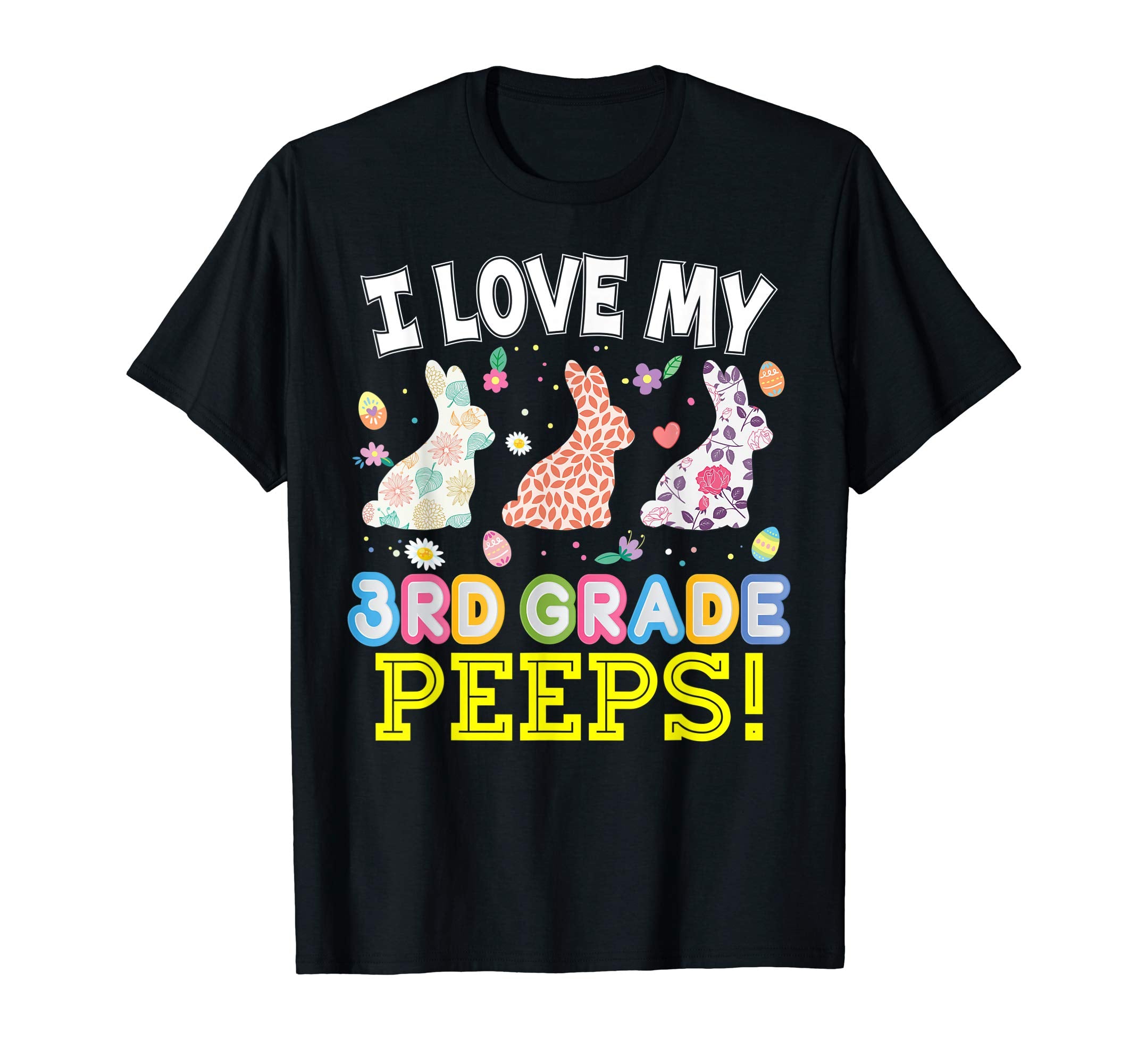 I Love My 3rd Grade Peeps Third Easter Bunnies T-Shirt