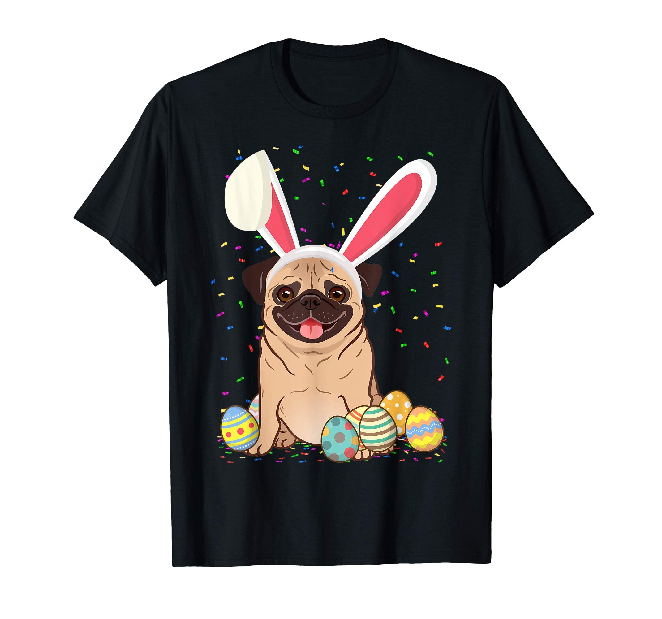 Pug Dog Ear Easter Eggs Shirt Happy Easter Day Gift