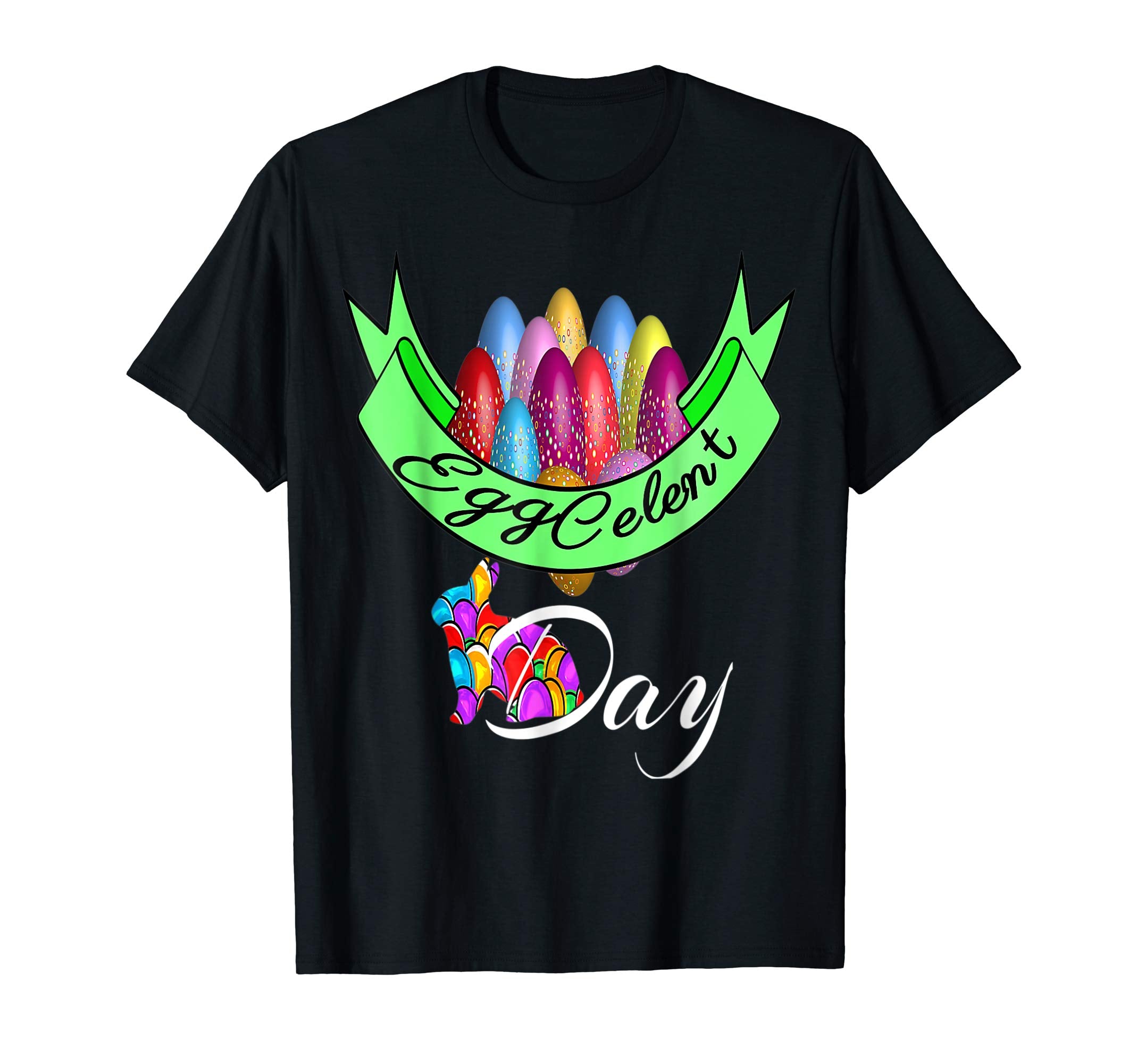 Happy Easter Eggcelent day Shirt Colorful Eggs tee