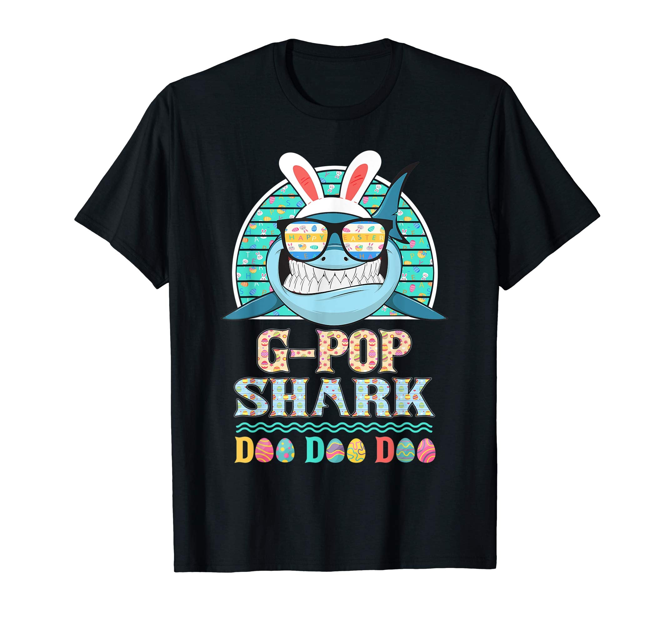Funny G-Pop Shark Happy Easter Day Gift Family Shirt