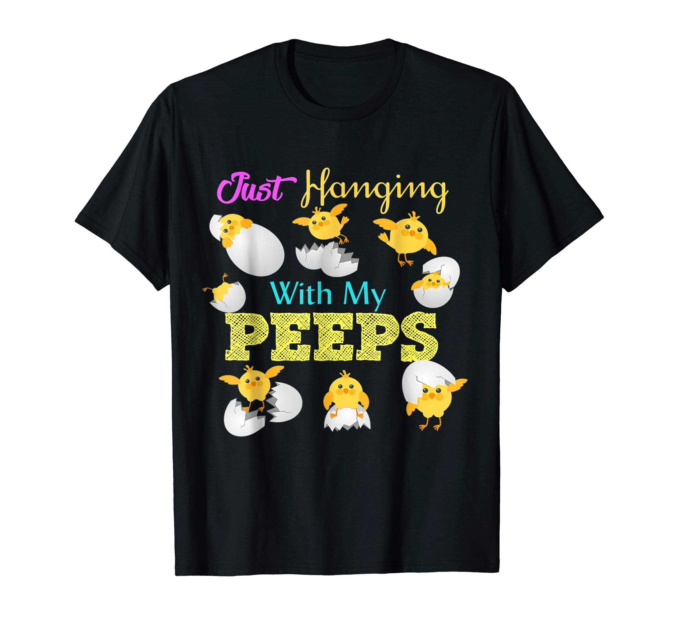 Hanging With My Peeps T-Shirt - Funny Easter Peeps