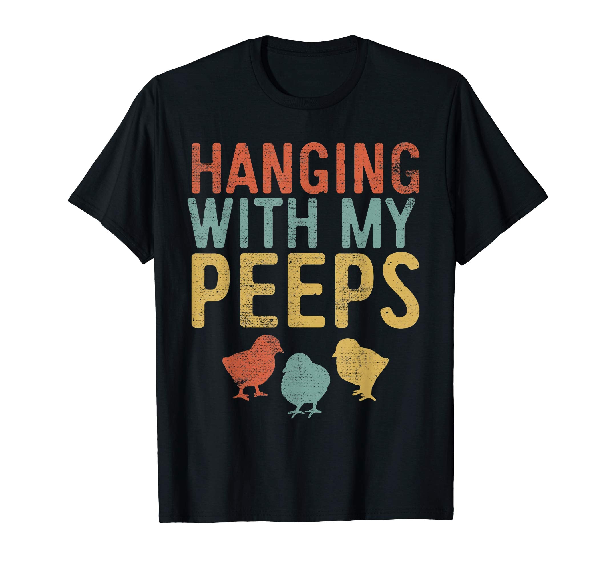 Easter Chicks Hanging With My Peeps Retro Vintage T-Shirt