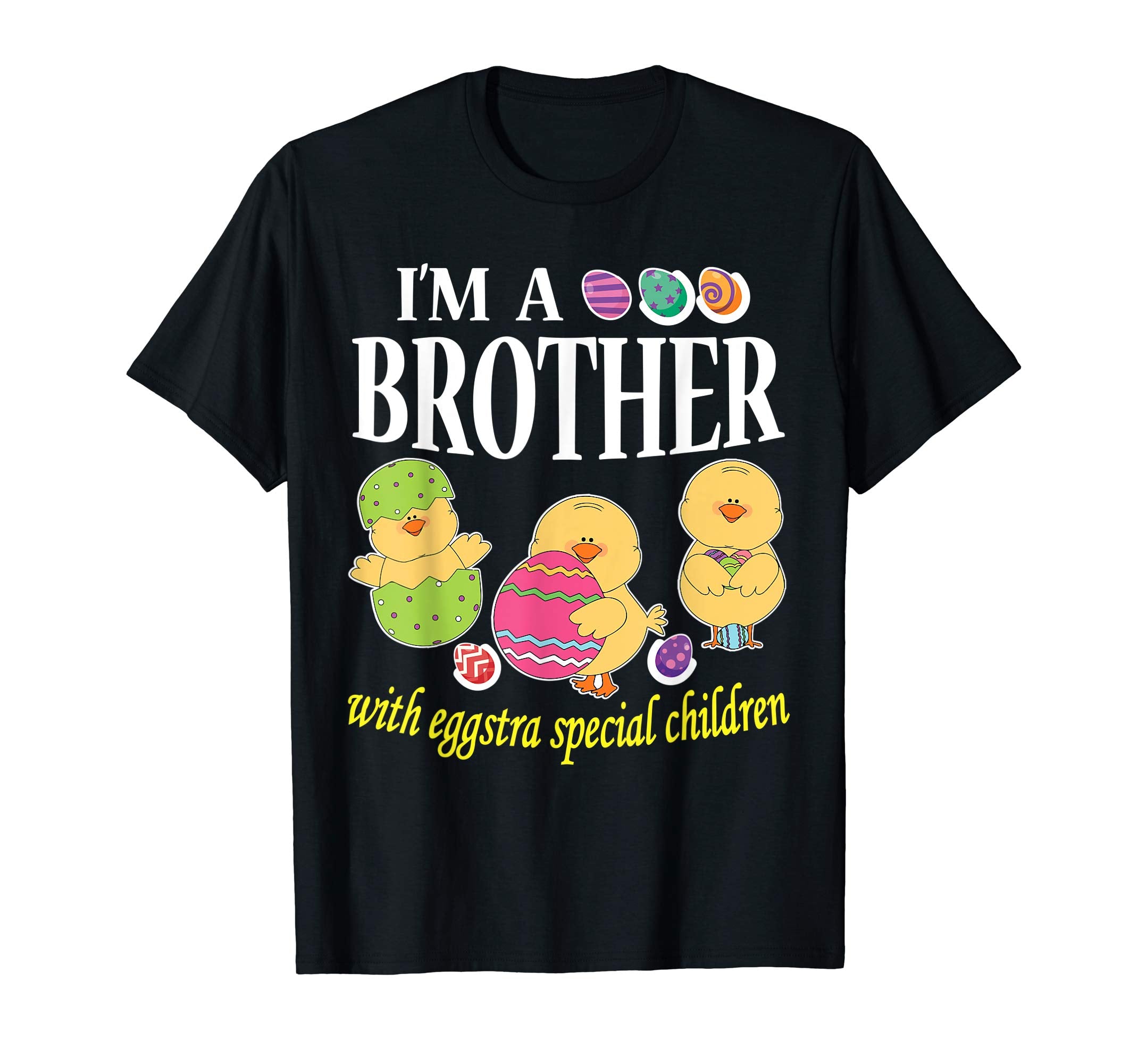 I'm A Brother With Eggstra Special Children Easter Shirt