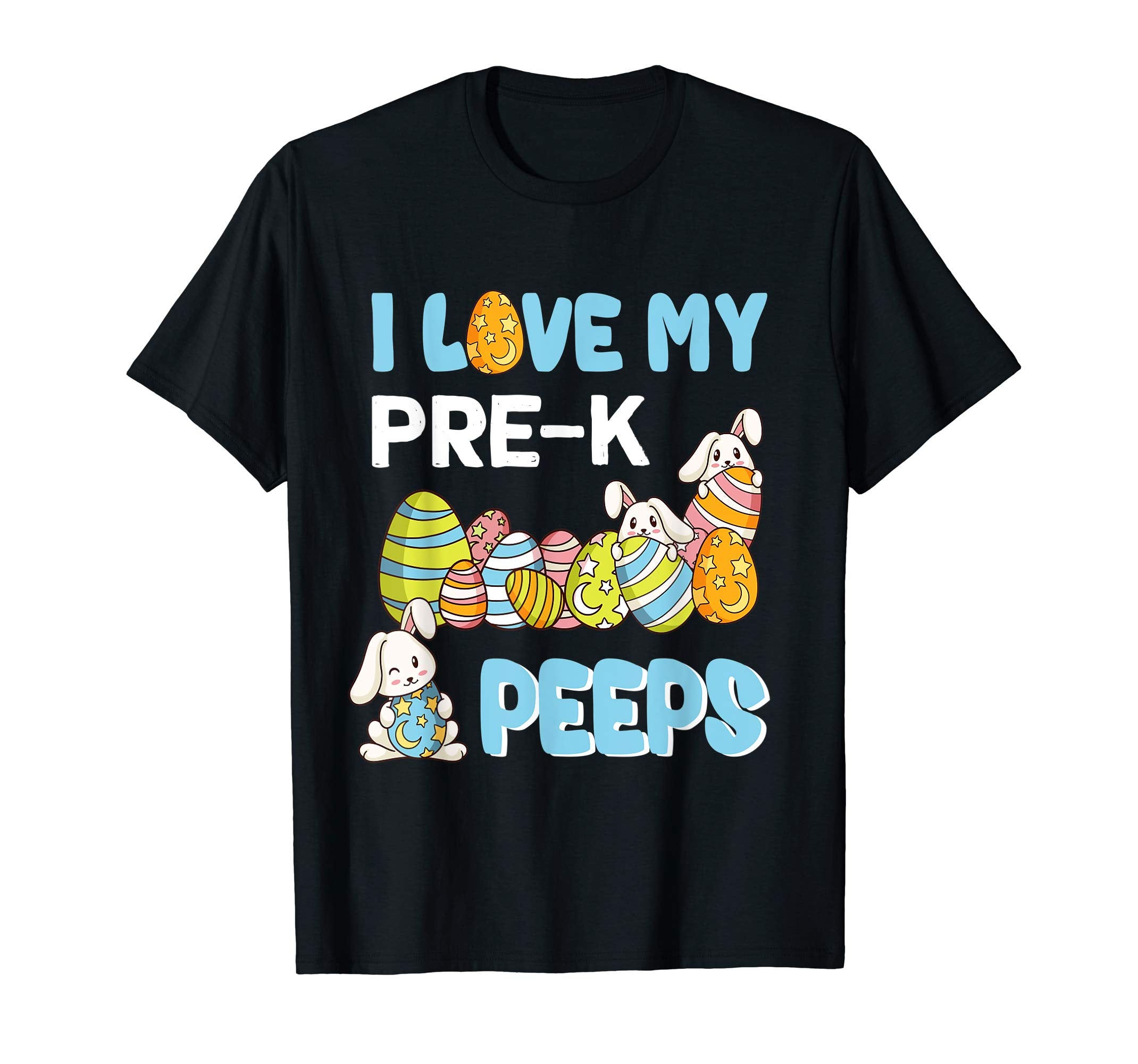 I Love My Pre-k Peeps T-Shirt Easter Day Gift