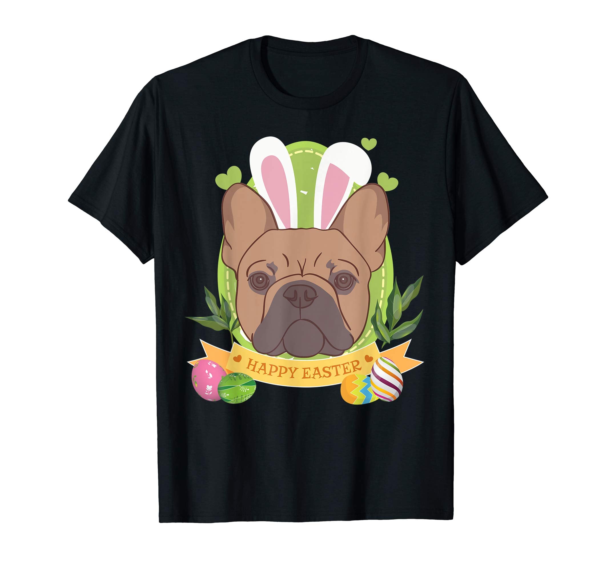 Bunny French Bulldog Dog Easter Day Lovers T-Shirt Egg