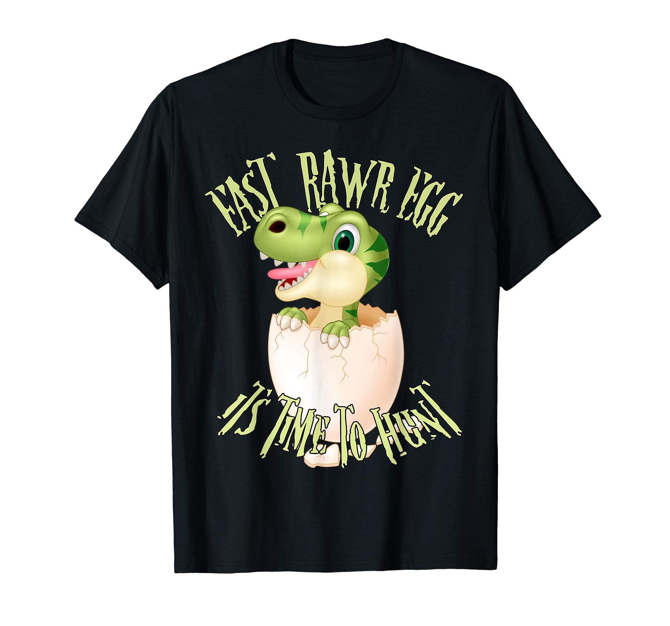 East-RAWR Egg It's Time to Hunt Easter Dinosaur Shirt