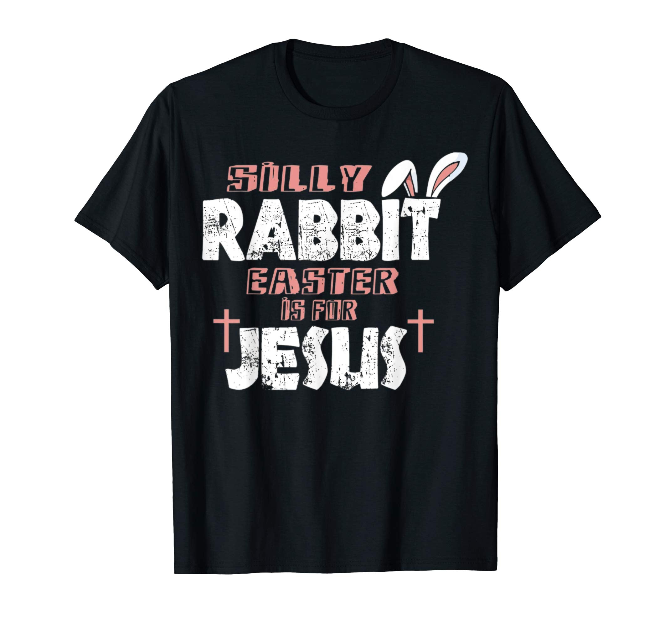 Cute Silly Rabbit Easter Is for Jesus Christians TShirt Gift
