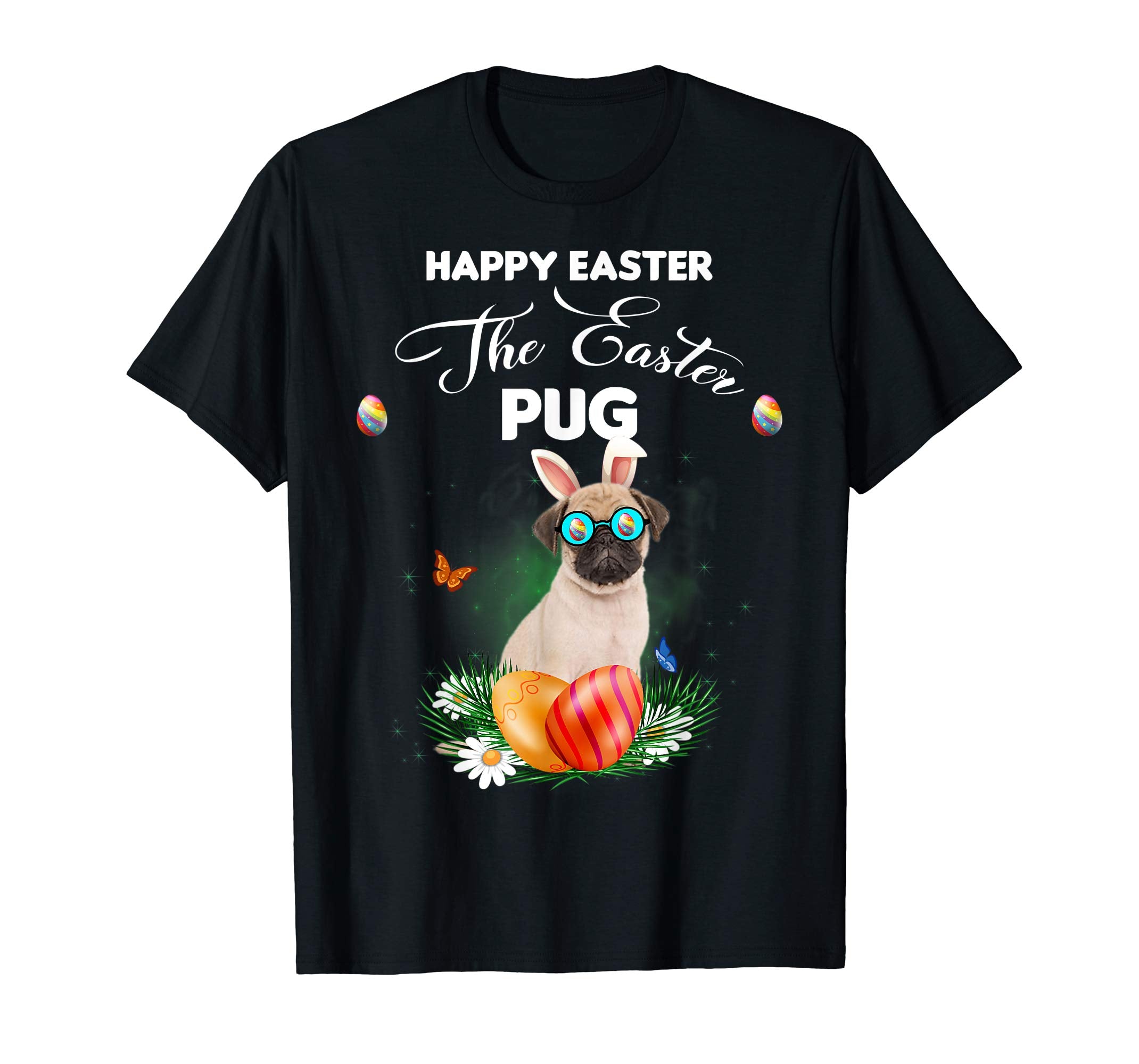 Pug Dog Sunglass Bunny Happy Easter Day Tshirt