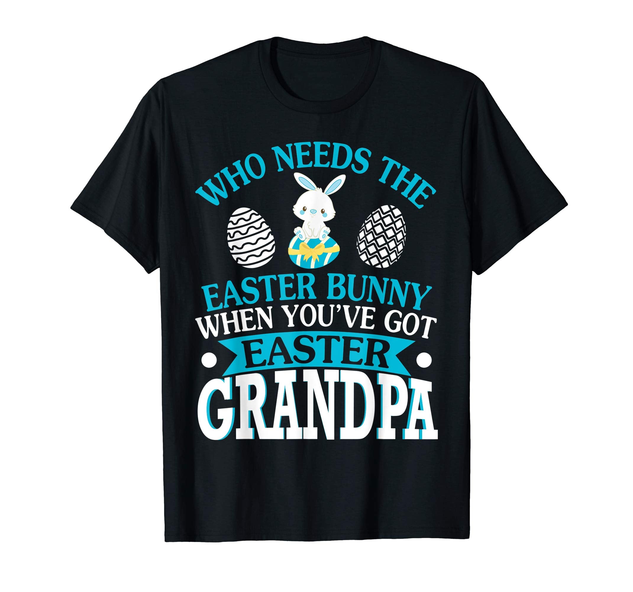 Who Needs The Easter Bunny When You've Got Easter Grandpa