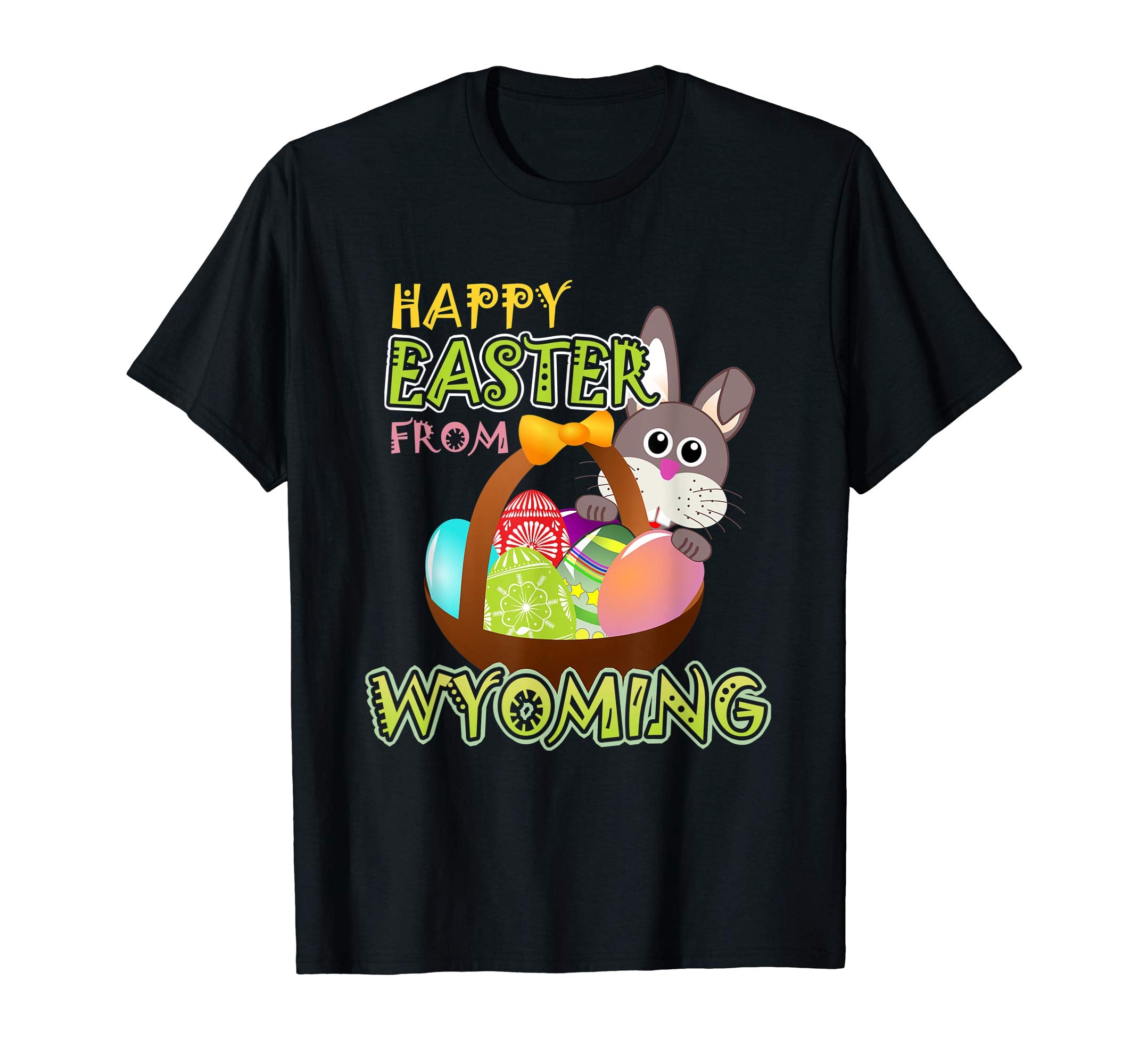 Happy Easter from Wyoming Funny States T-Shirt