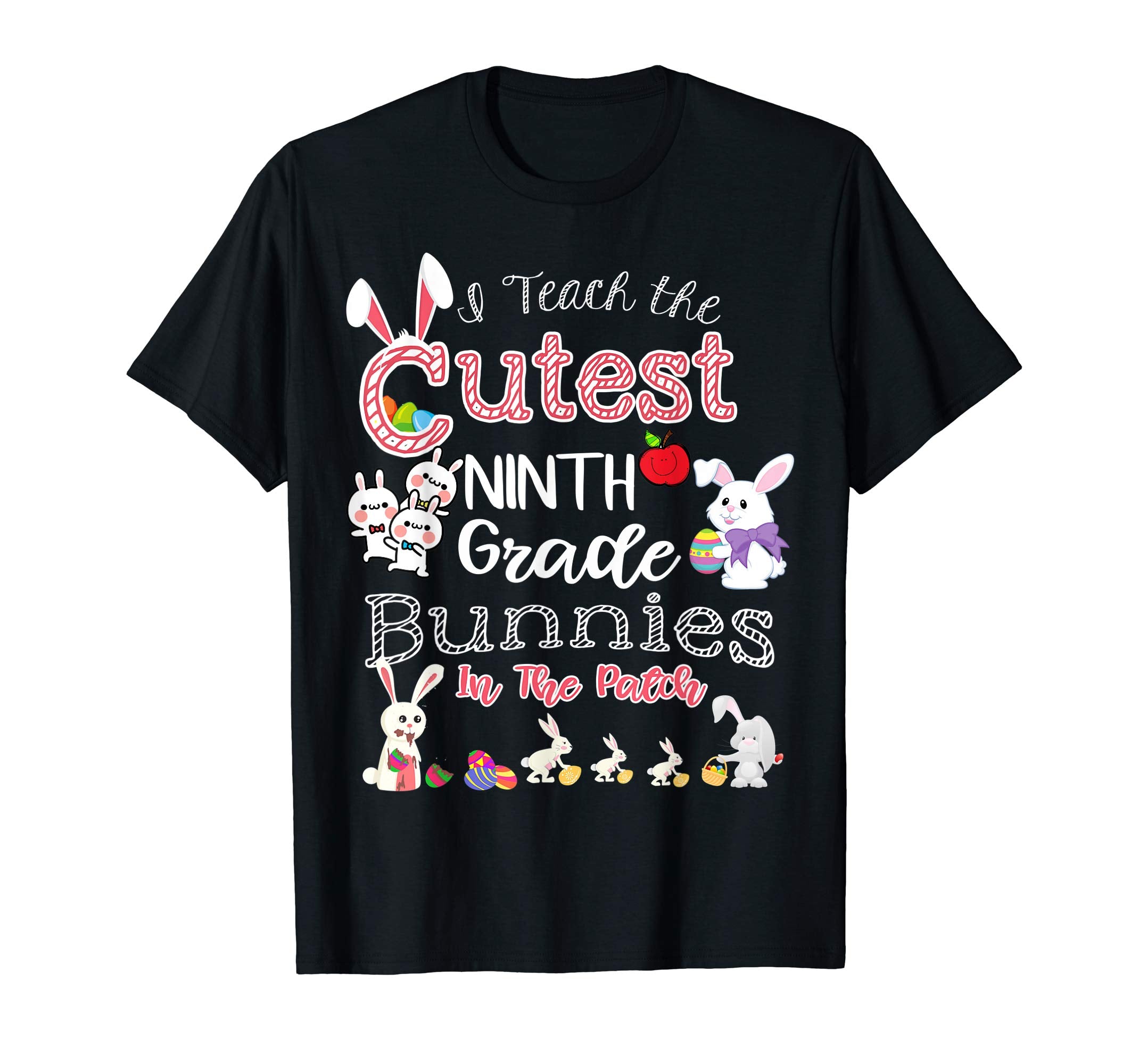 Cute Easter Ninth Grade Teacher T Shirt - Cutest Bunnies