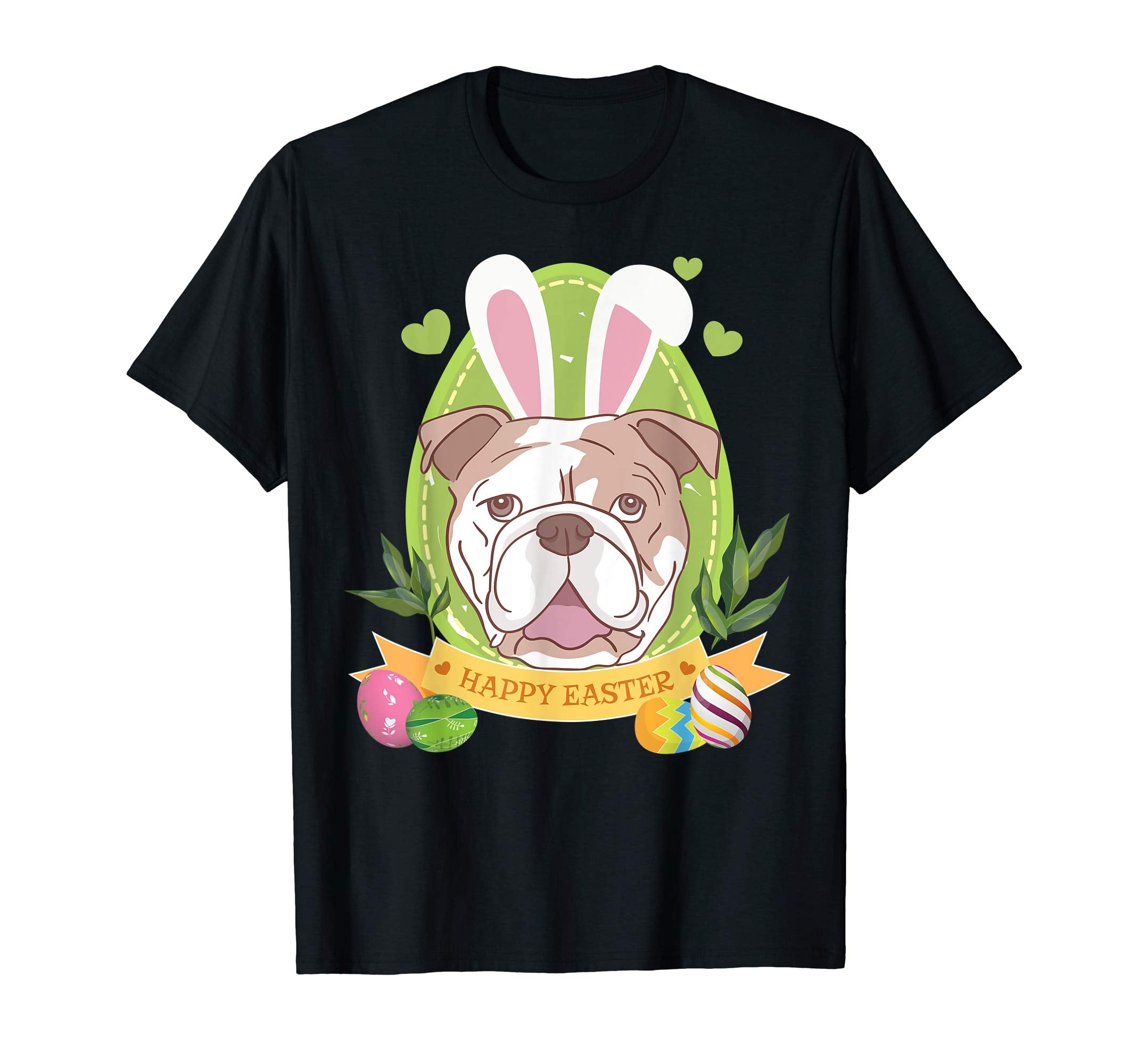 Bunny Bulldog Dog Easter Day Lovers T-Shirt Egg Hunting