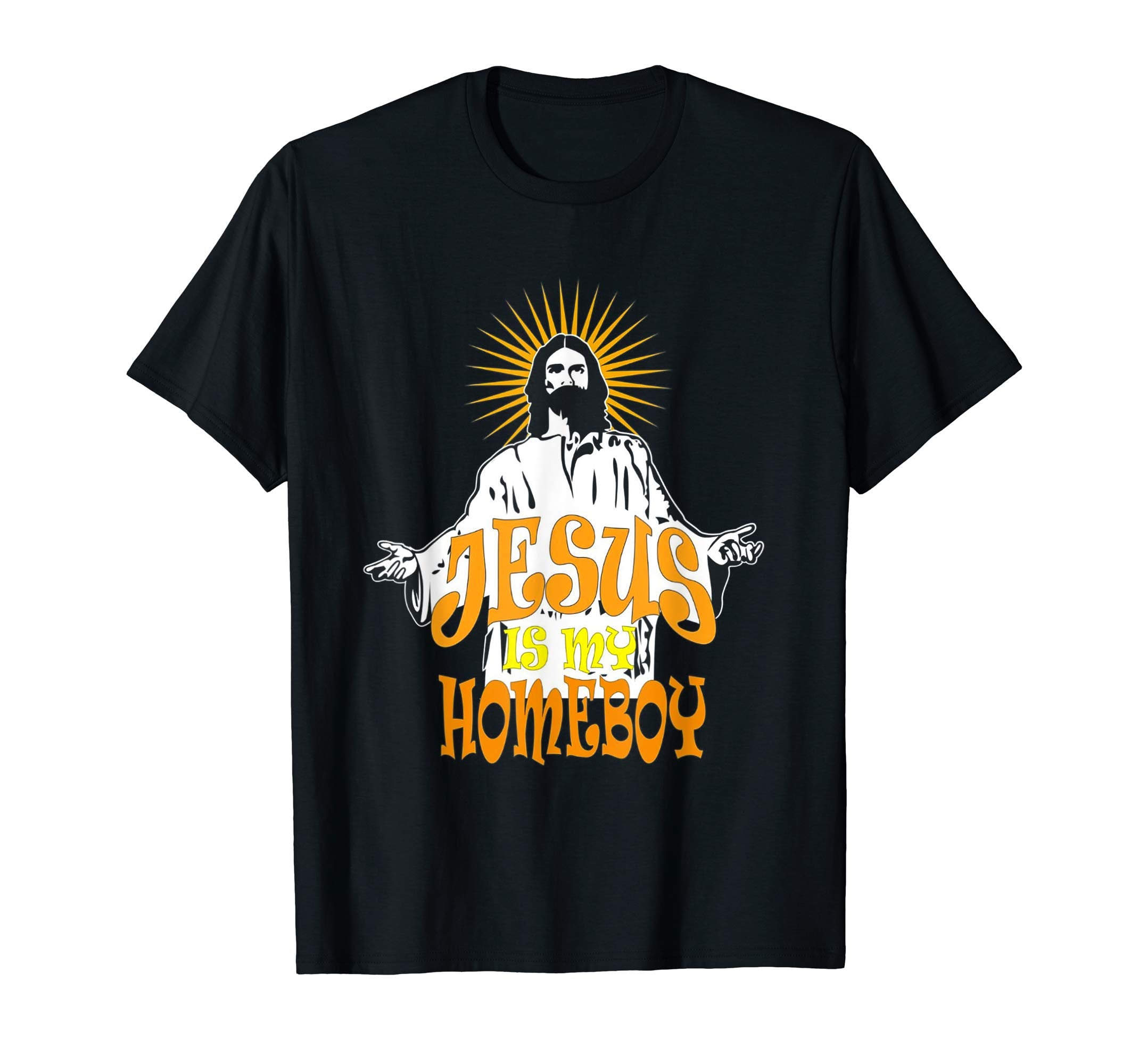 Easter Day T-Shirt- Jesus Is My Homeboys T-shirt