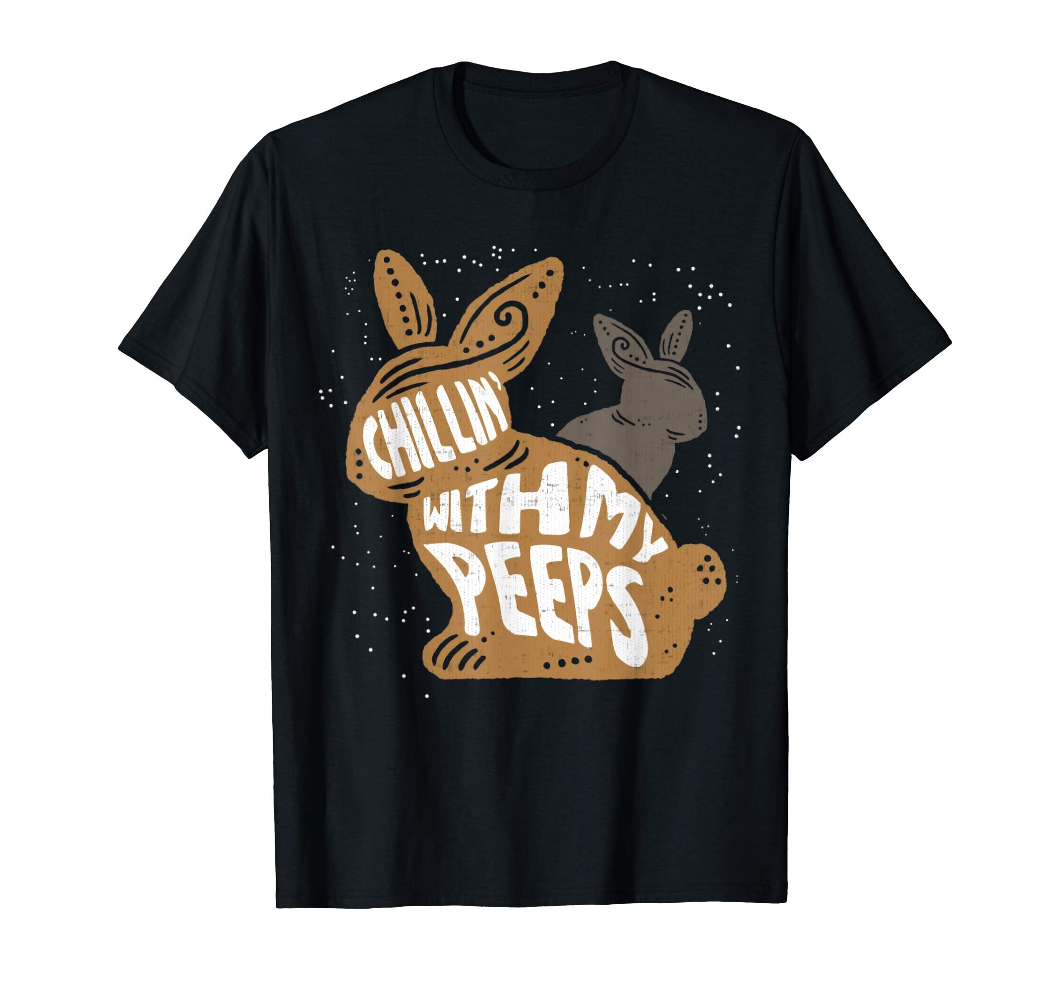 Chillin' With My Peeps Easter Bunny T-Shirt