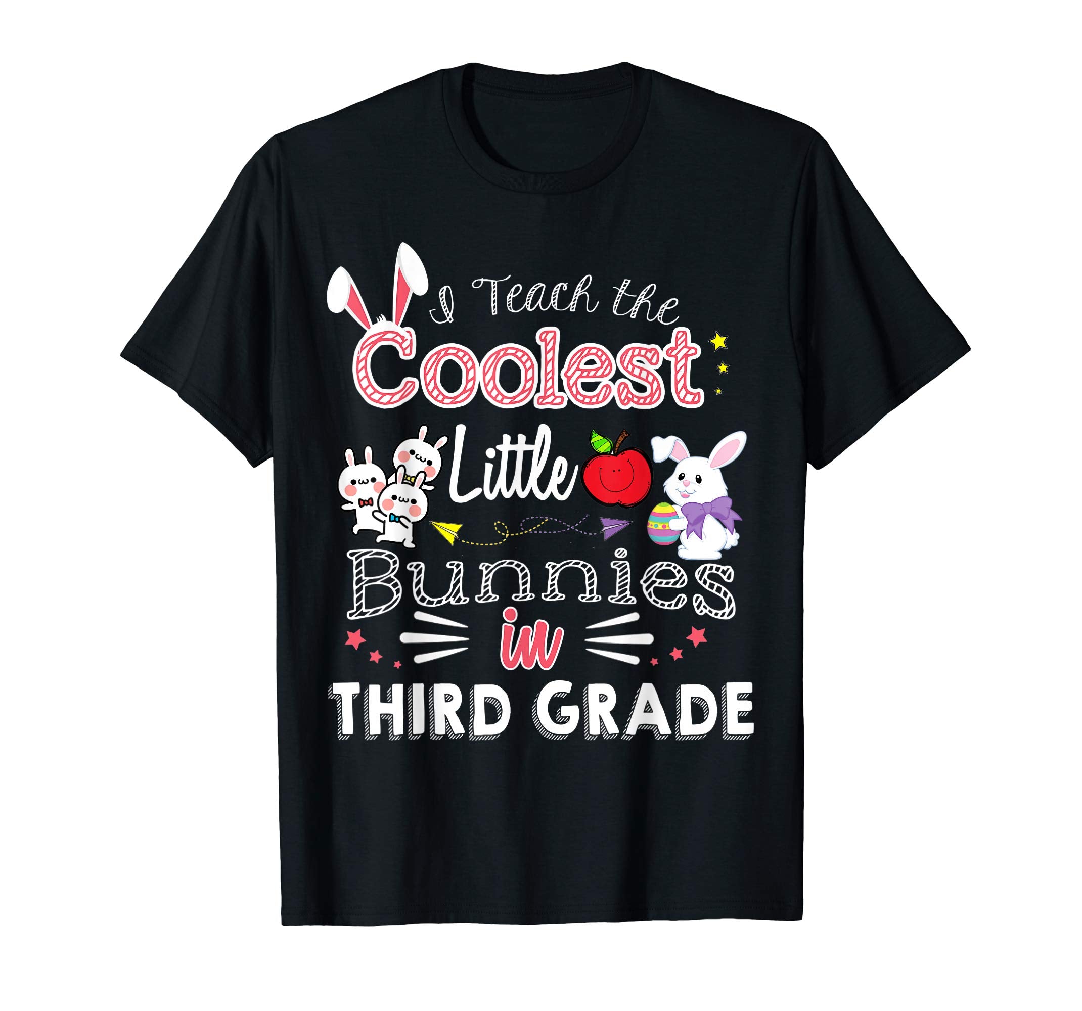 Easter Third Grade Teacher T Shirt Cutest Easter Shirts