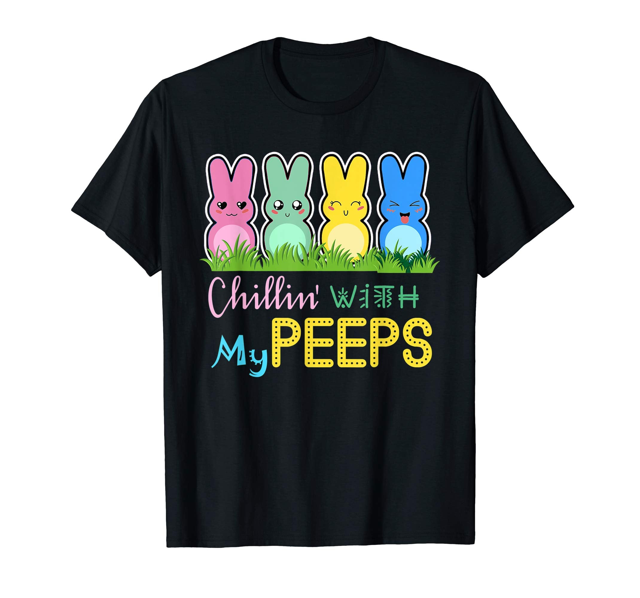 Chillin' With My Peeps Easter Bunny T-Shirt