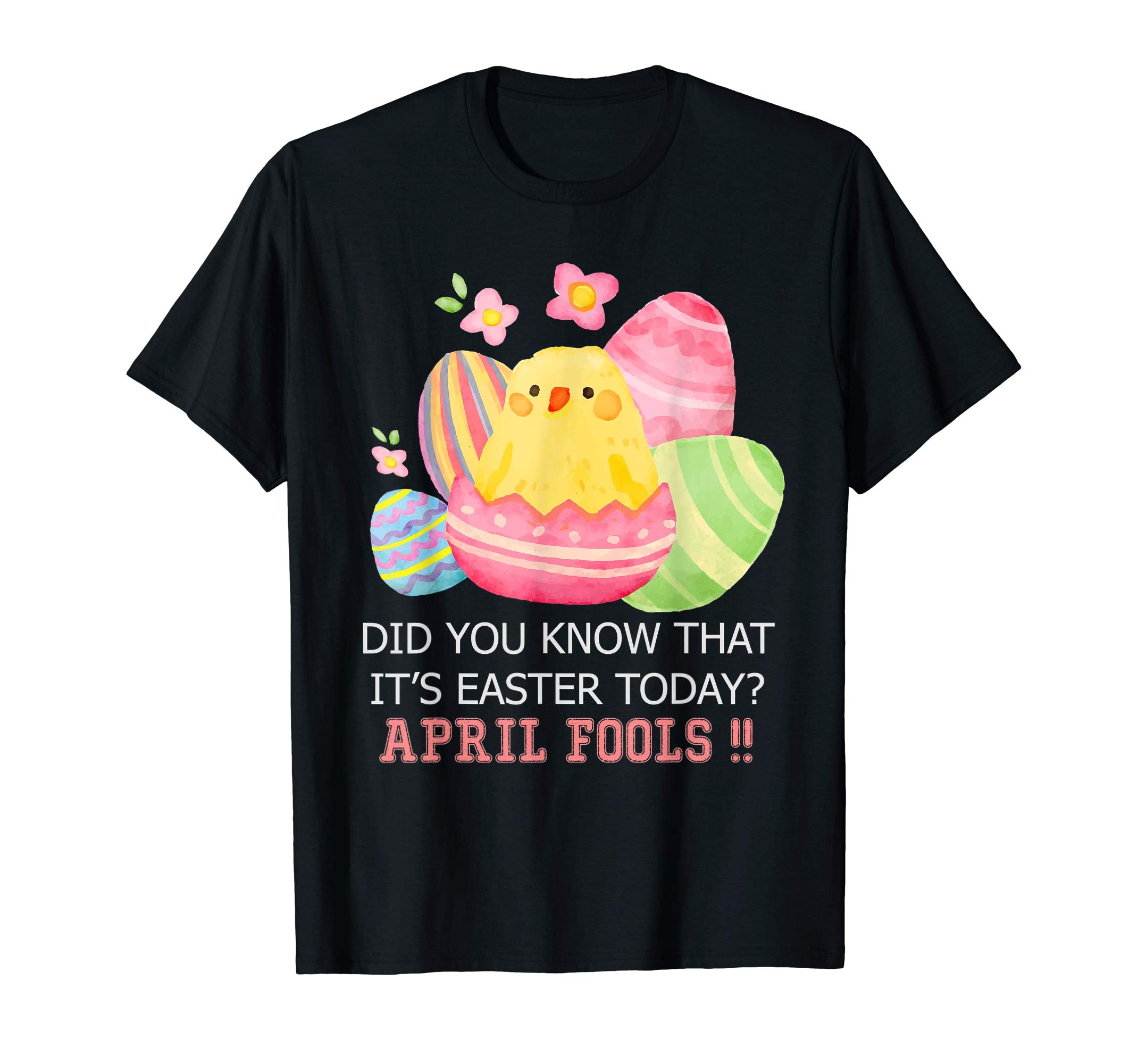 Happy Easter Day Shirts Funny April Fools Day T Shirt Gift