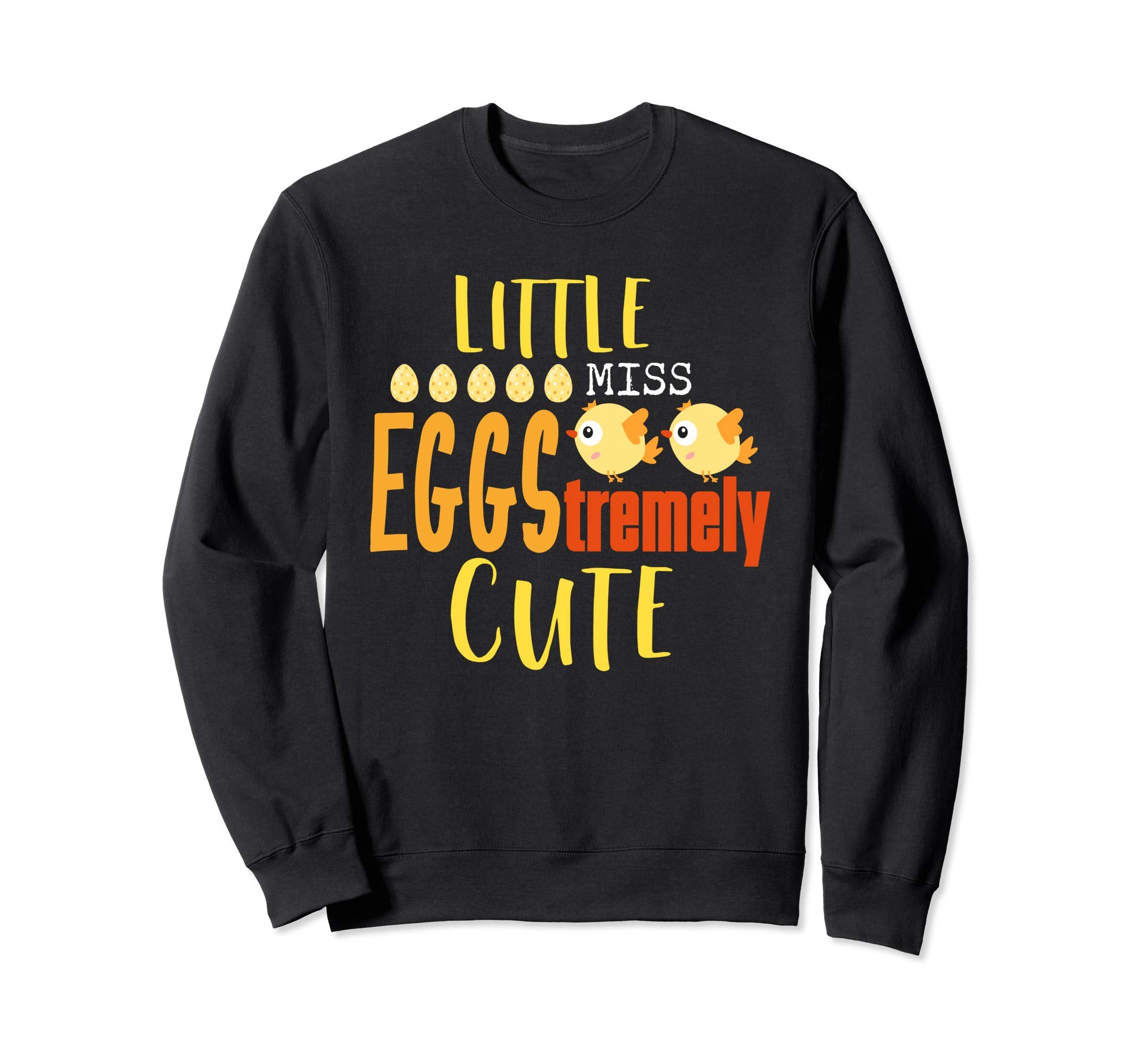 Little Miss EGGStremely Cute Easter Egg Sweatshirt Gift