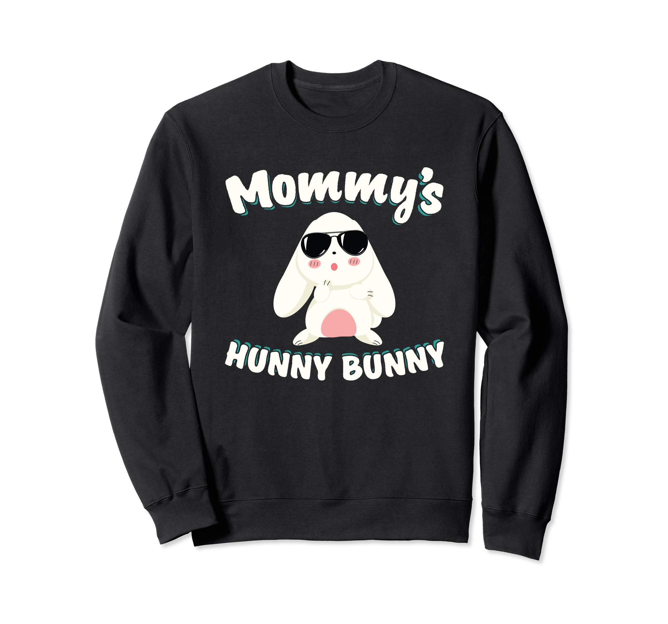 Mommy's Hunny Bunny Easter Sweatshirt Cool Easter Bunny