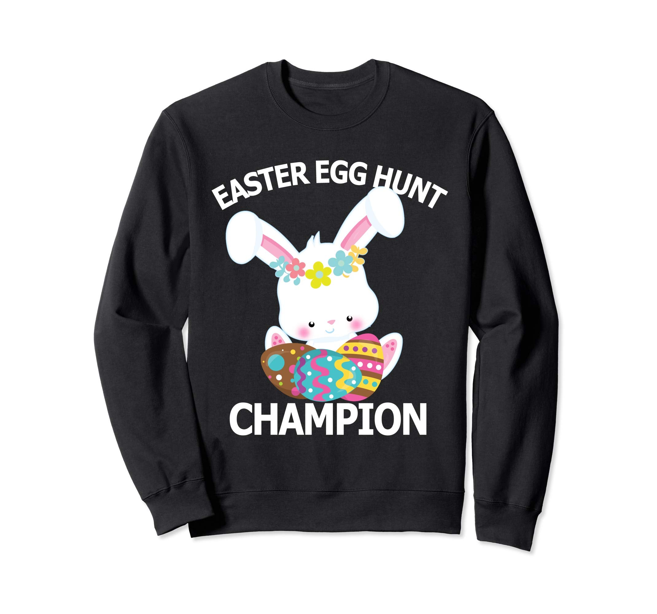 Easter Egg Hunt Champion Shirt Cute Bunny Sweatshirt