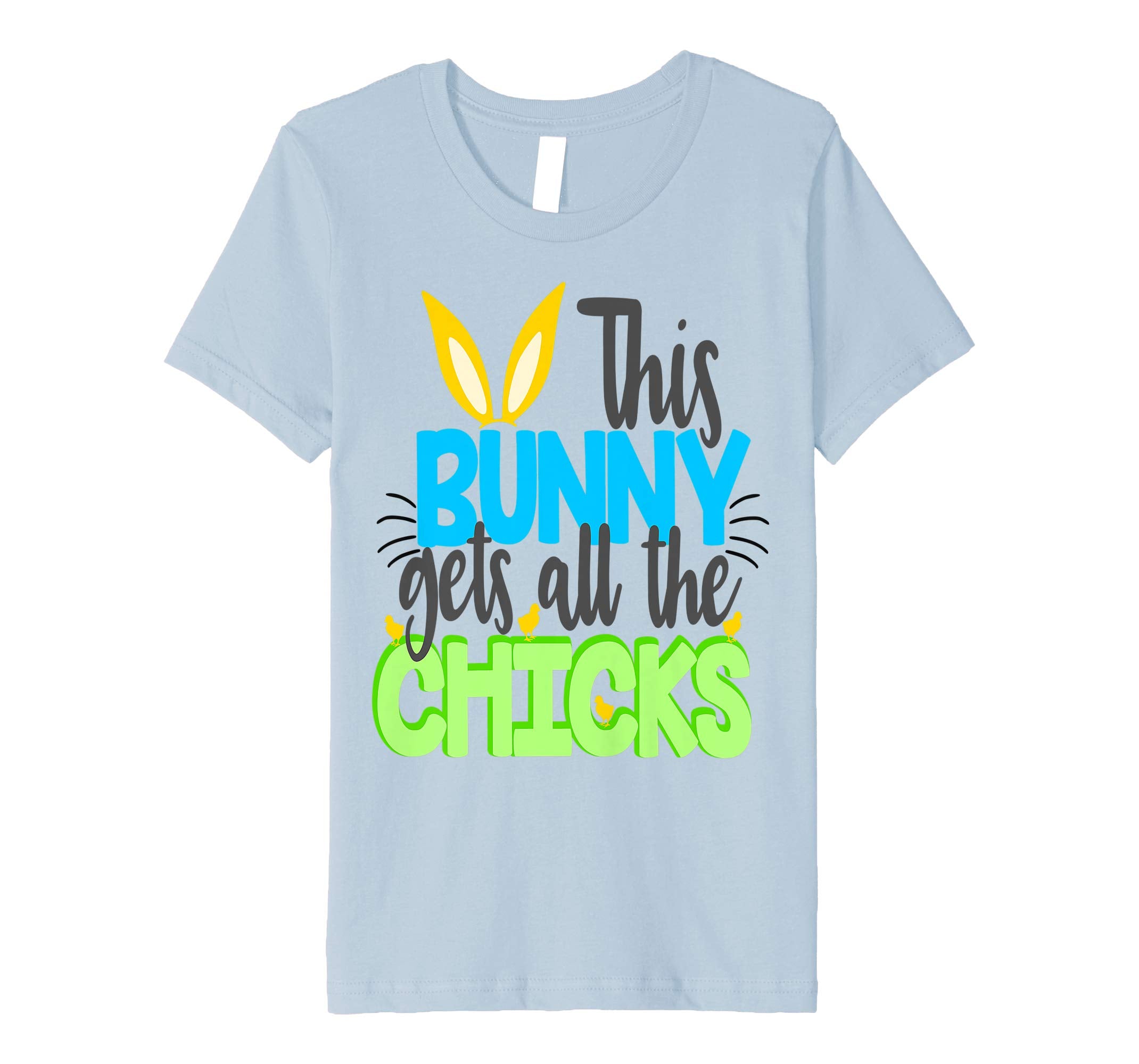 This Bunny Gets All The Chicks Easter Shirt Kids Cute Boys
