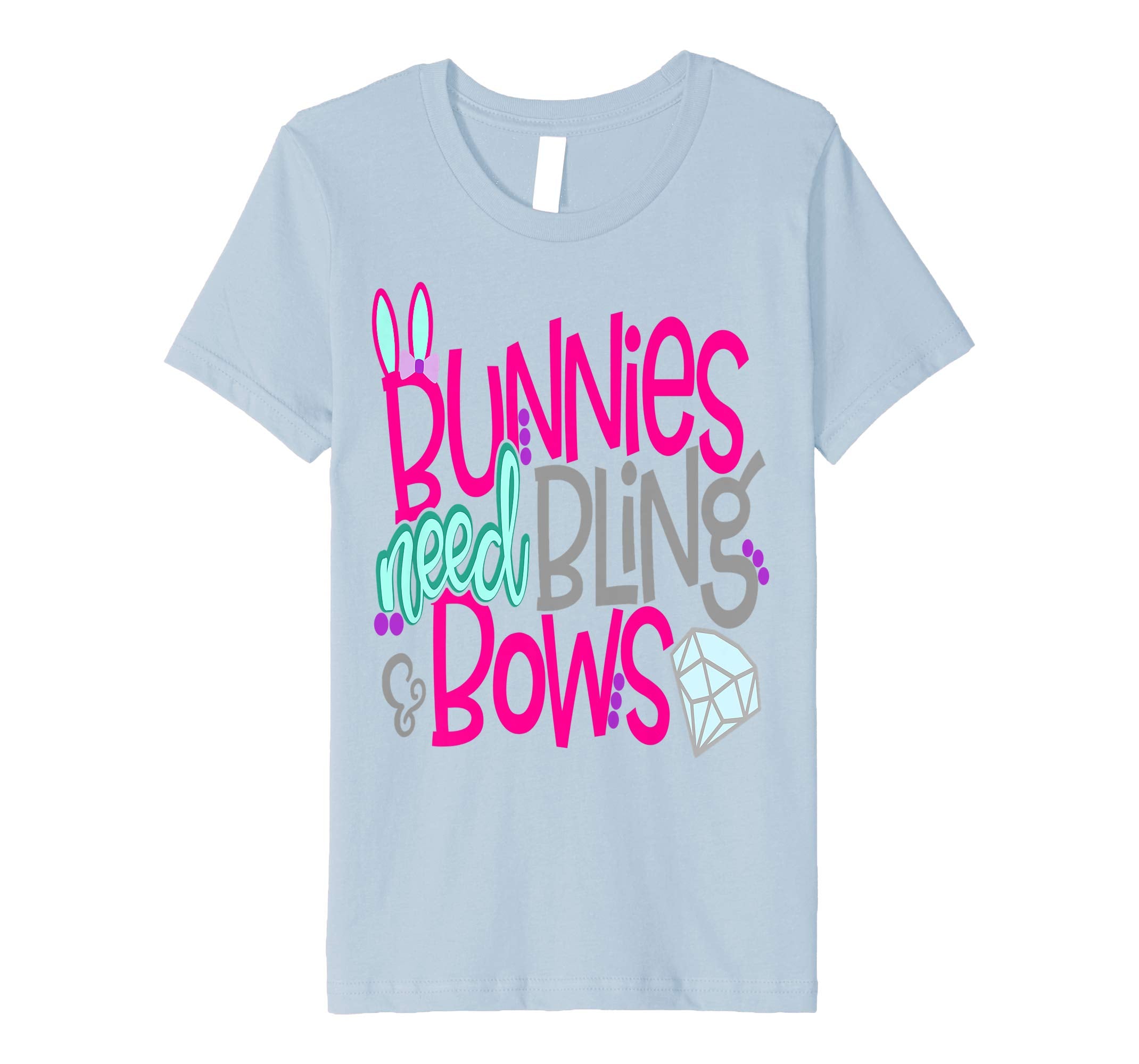Bunnies Need Bling and Bows Cute Easter Bunny Shirt Girls