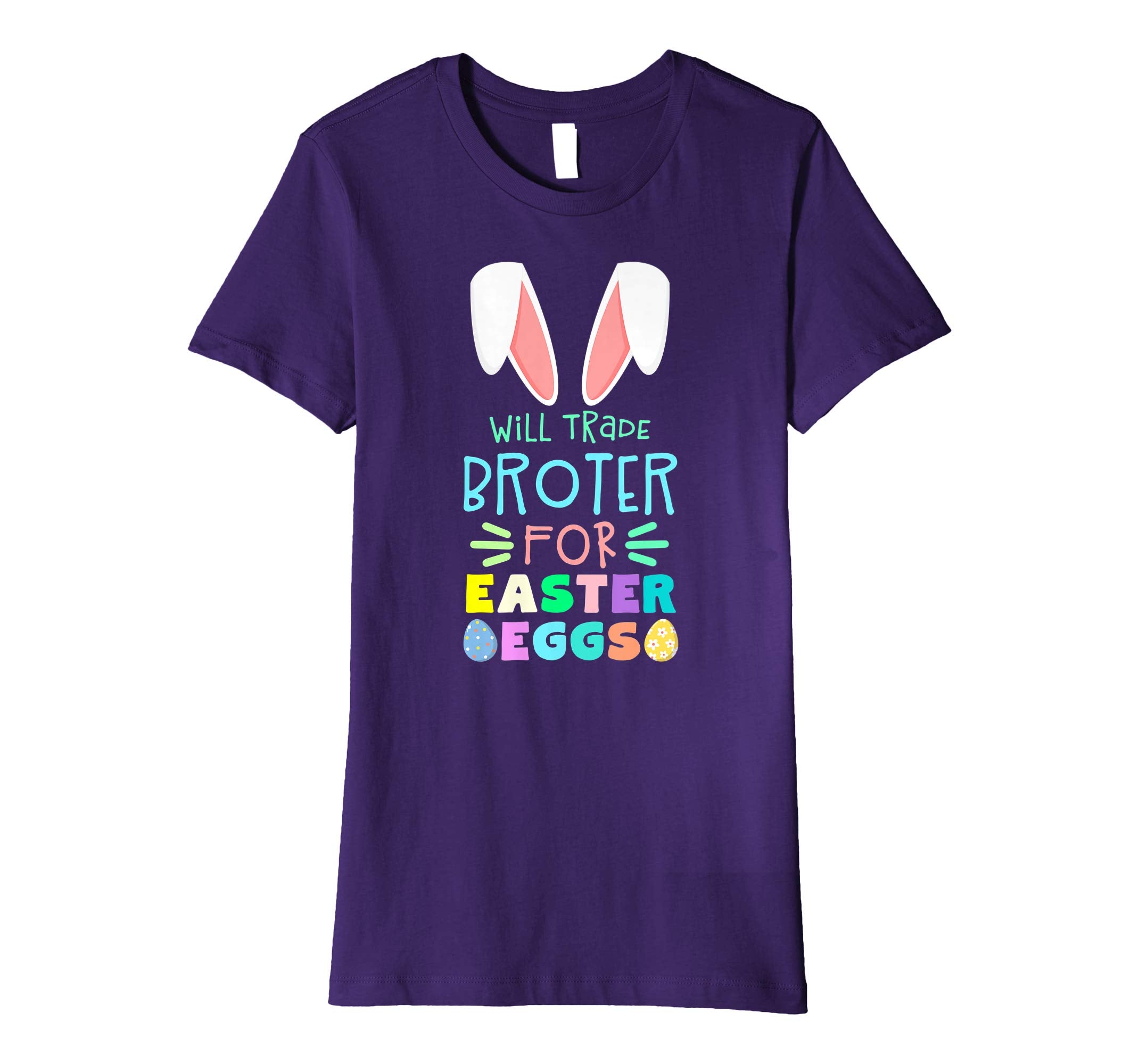 Will Trade Brother For Eggs Happy Easter Boys Girls T Shirt
